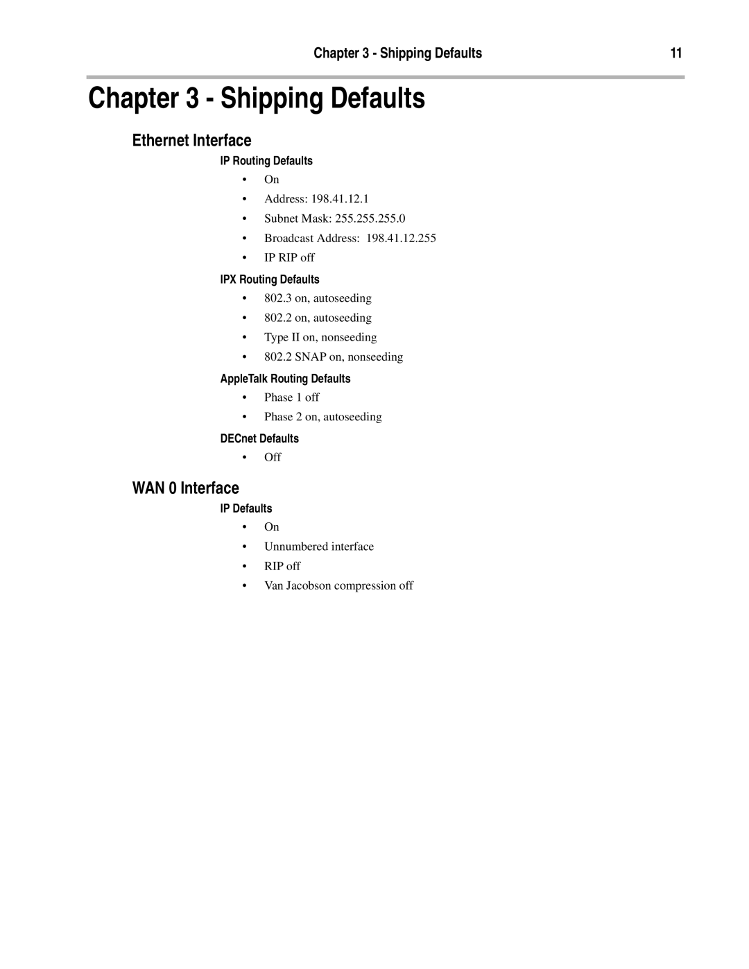 Compatible Systems T1-10/100 manual Shipping Defaults, Ethernet Interface, WAN 0 Interface 