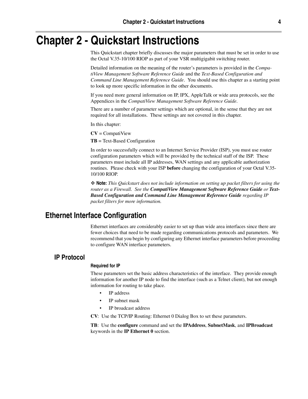 Compatible Systems V.35 manual Quickstart Instructions, Ethernet Interface Configuration, IP Protocol, Required for IP 