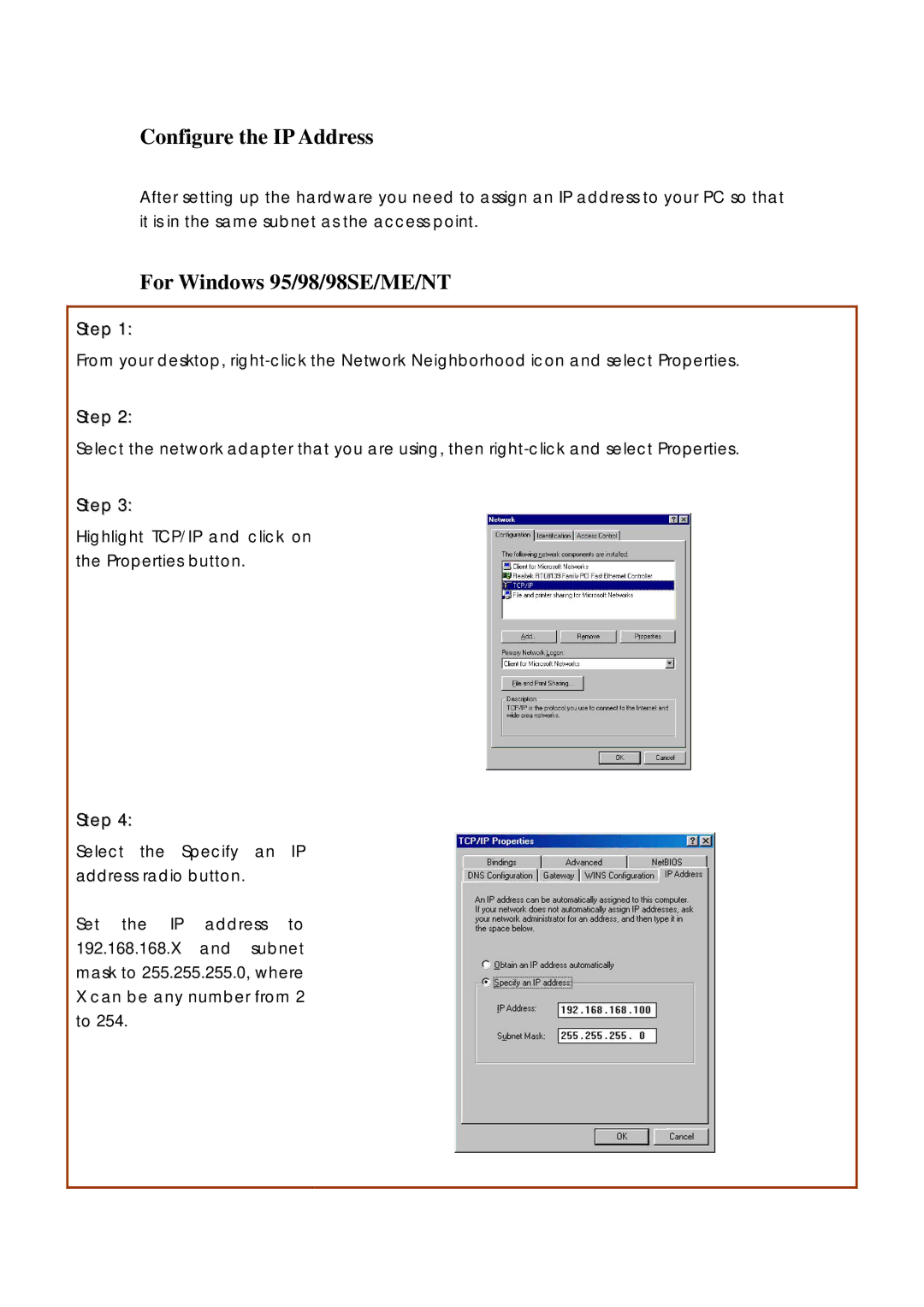 Compex Systems 802.11N manual Configure the IP Address, For Windows 95/98/98SE/ME/NT 