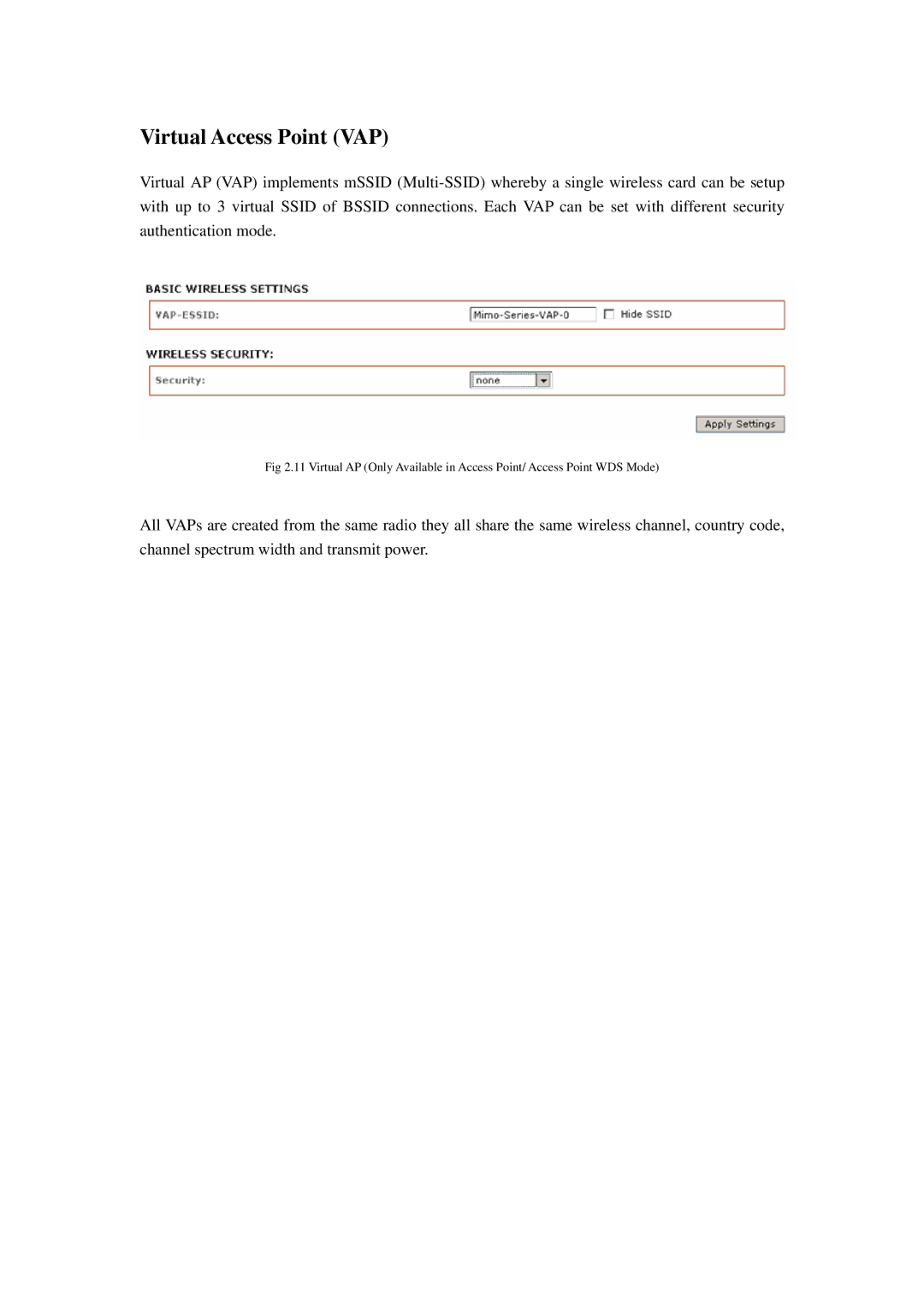 Compex Systems 802.11N manual Virtual Access Point VAP 