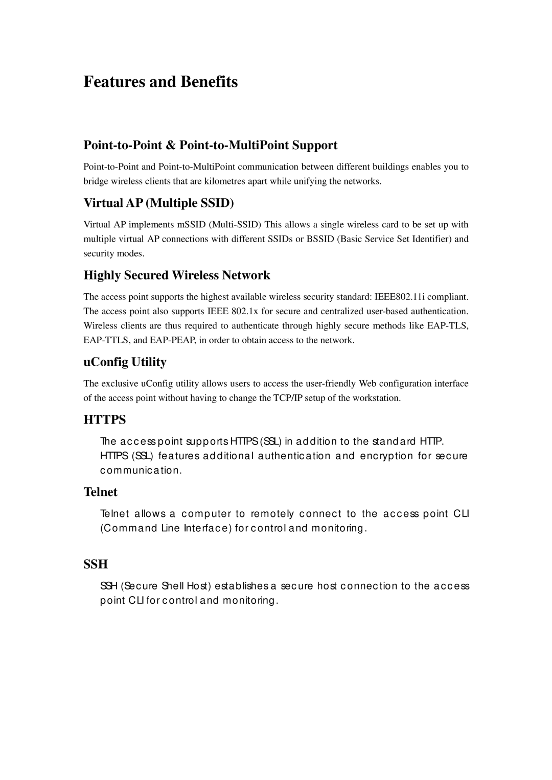 Compex Systems 802.11N Point-to-Point & Point-to-MultiPoint Support, Virtual AP Multiple Ssid, UConfig Utility, Telnet 