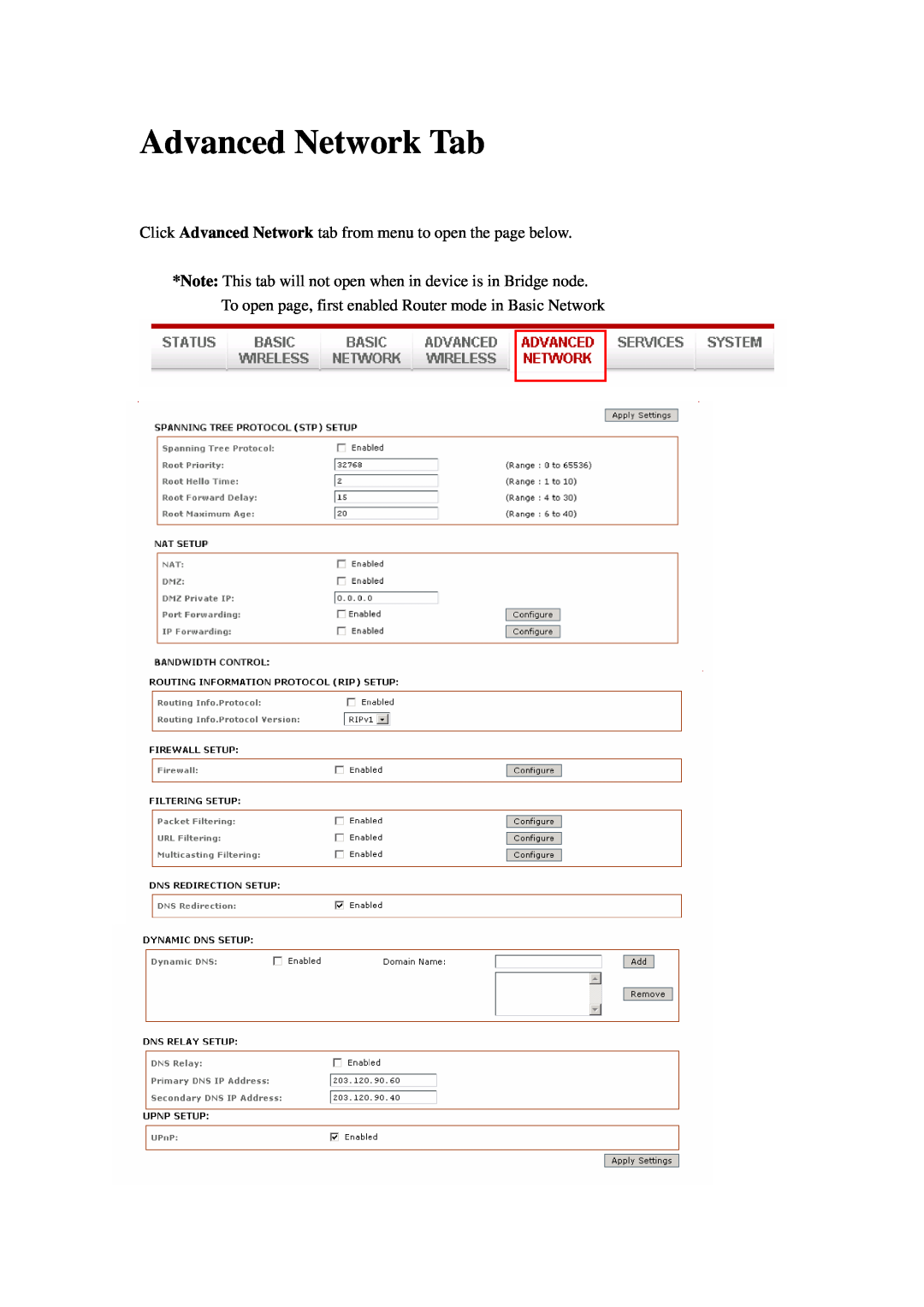 Compex Systems 802.11N manual Advanced Network Tab, Click Advanced Network tab from menu to open the page below 