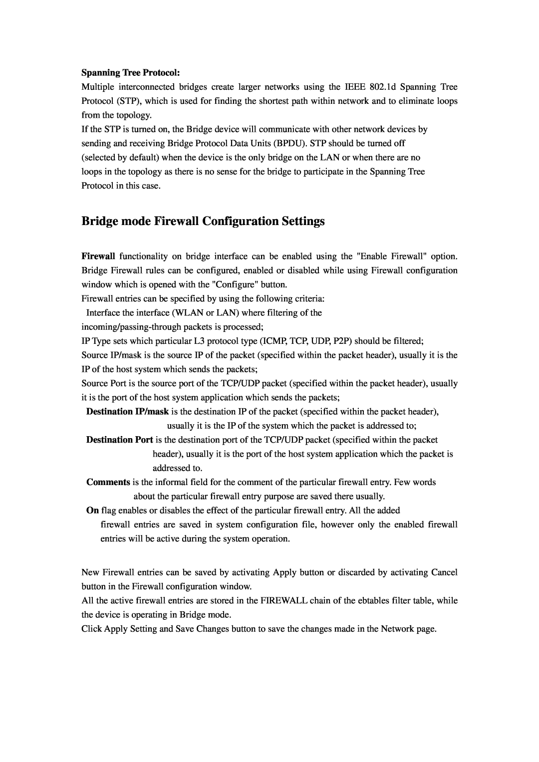 Compex Systems 802.11N manual Bridge mode Firewall Configuration Settings, Spanning Tree Protocol 