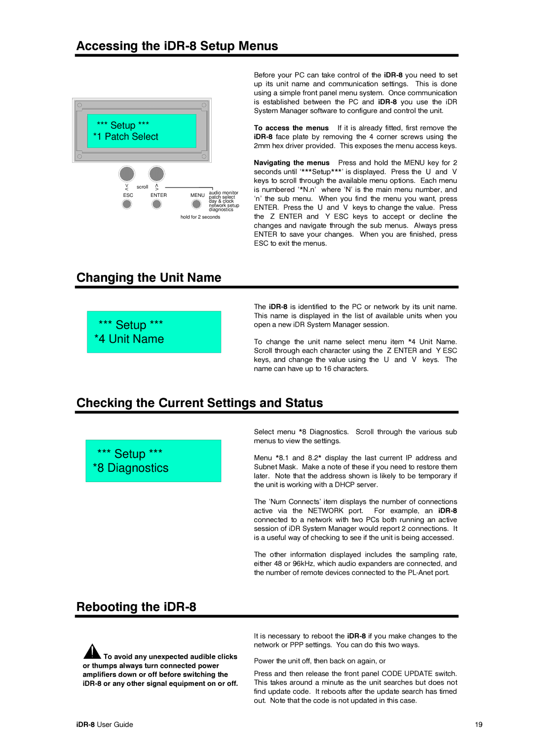 Compex Systems AP4530 Accessing the iDR-8 Setup Menus, Changing the Unit Name, Checking the Current Settings and Status 
