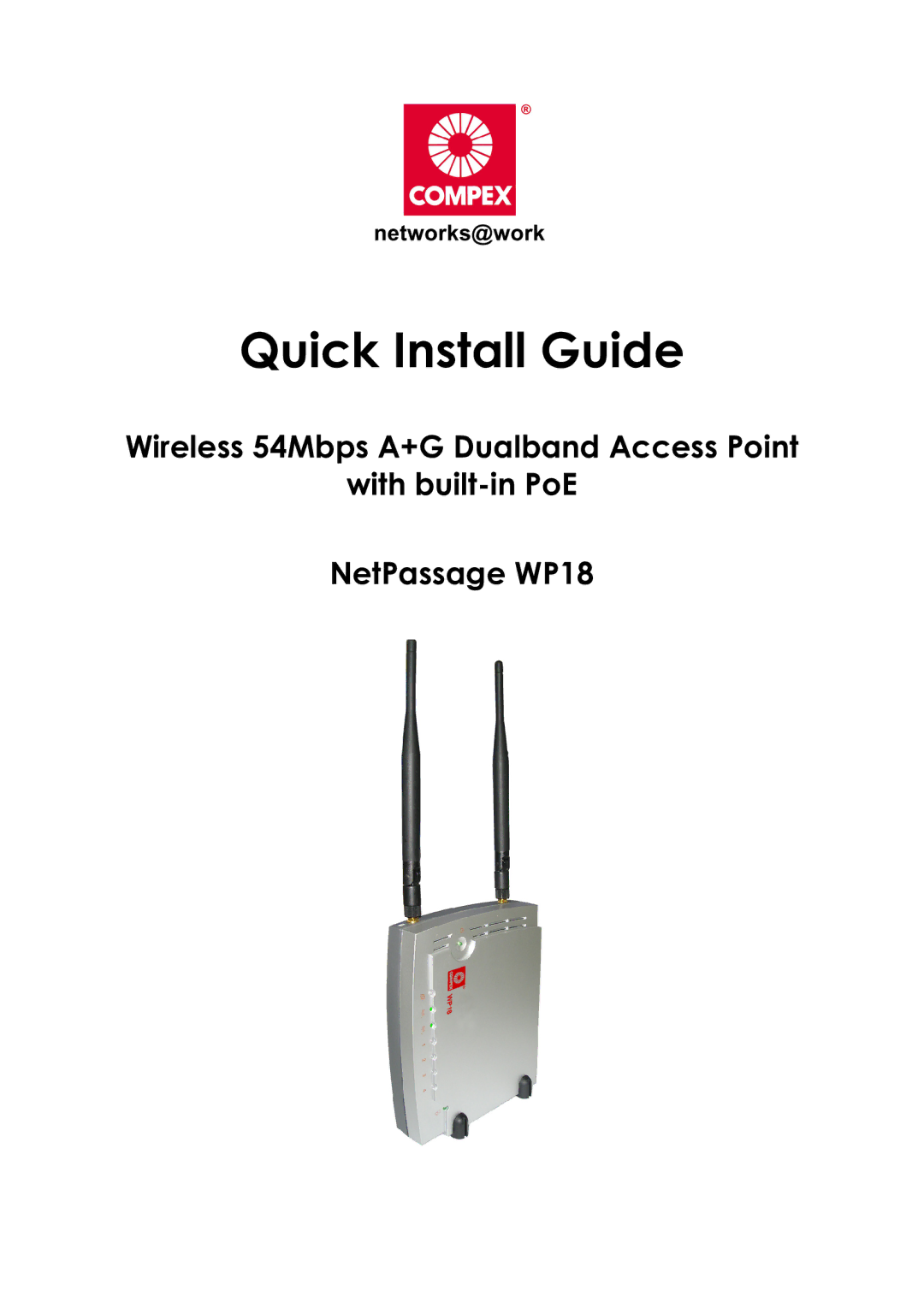 Compex Systems NetPassage WP18 manual Quick Install Guide 