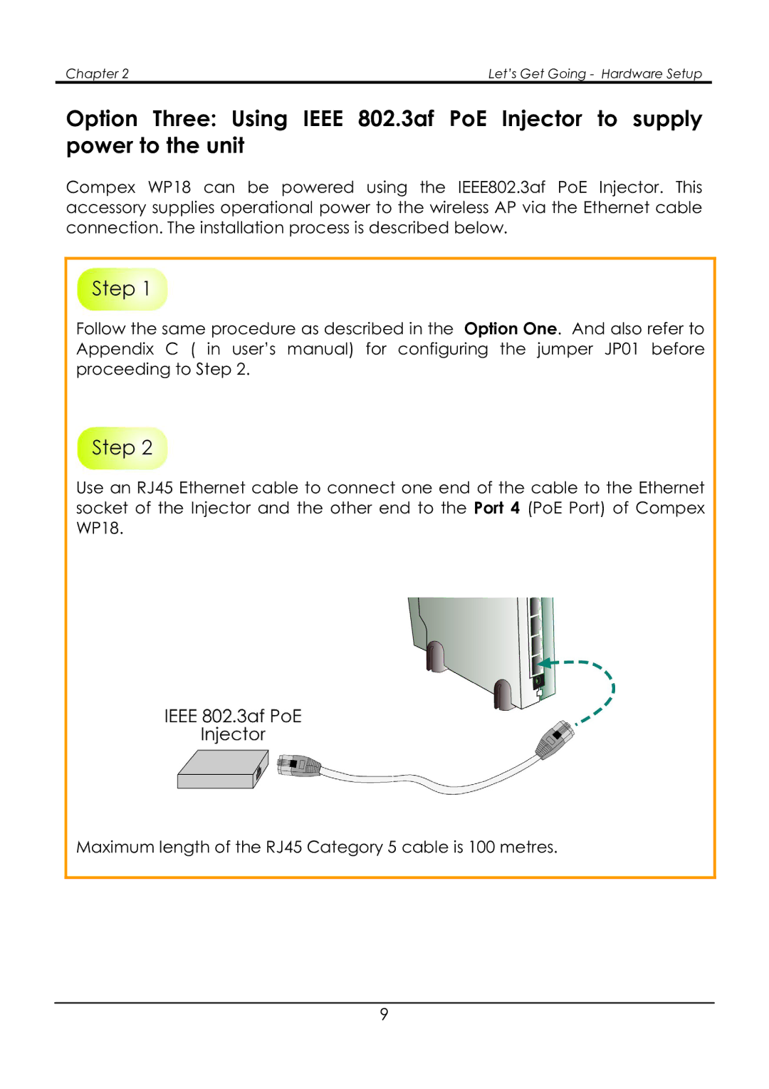 Compex Systems NetPassage WP18 manual Chapter Let’s Get Going Hardware Setup 