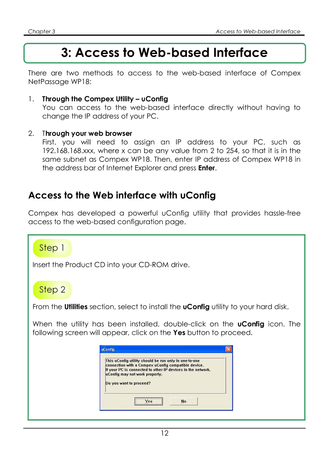 Compex Systems NetPassage WP18 manual Access to Web-based Interface, Access to the Web interface with uConfig 