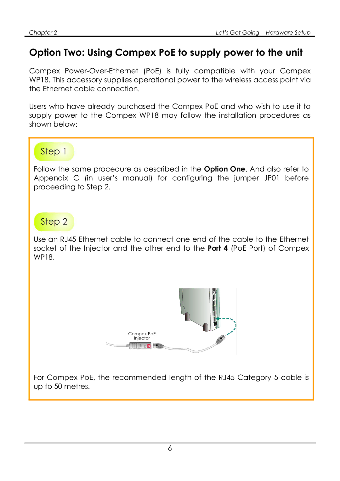 Compex Systems NetPassage WP18 manual Option Two Using Compex PoE to supply power to the unit 