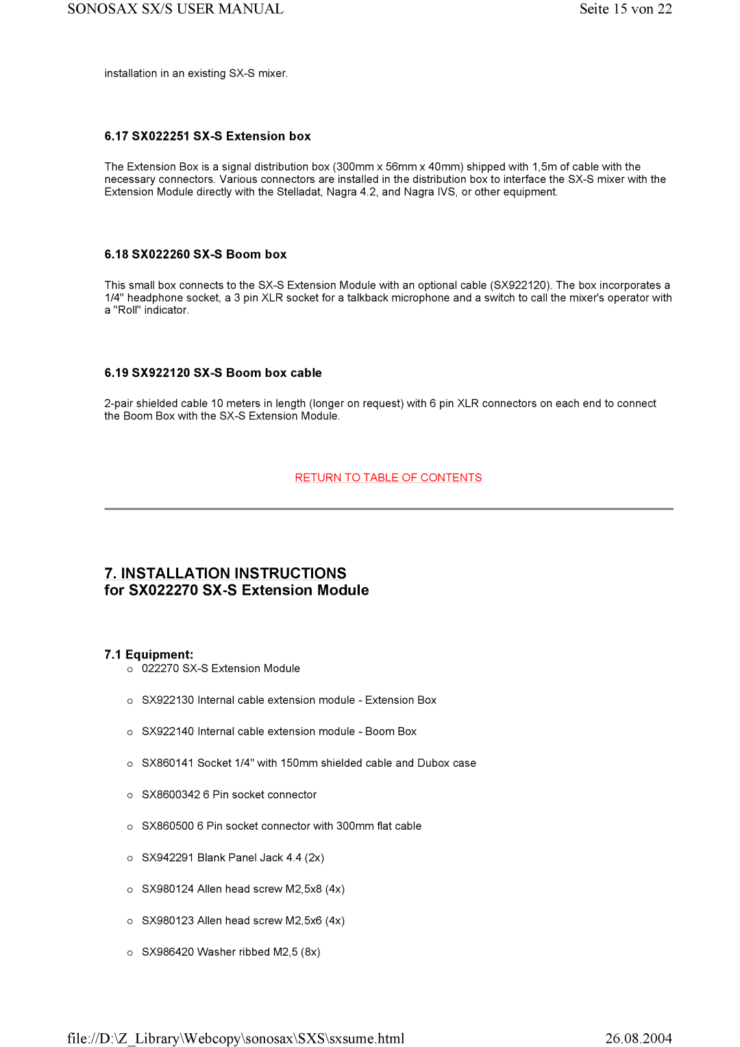 Compex Systems SONOSAX SX-S, SX-V Seite 15 von, 17 SX022251 SX-S Extension box, 18 SX022260 SX-S Boom box, Equipment 