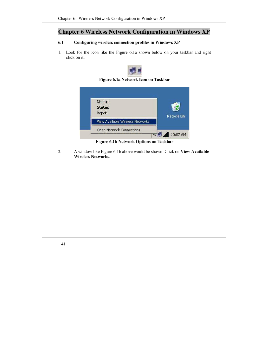 Compex Systems WL11A+ manual Configuring wireless connection profiles in Windows XP, 1a Network Icon on Taskbar 