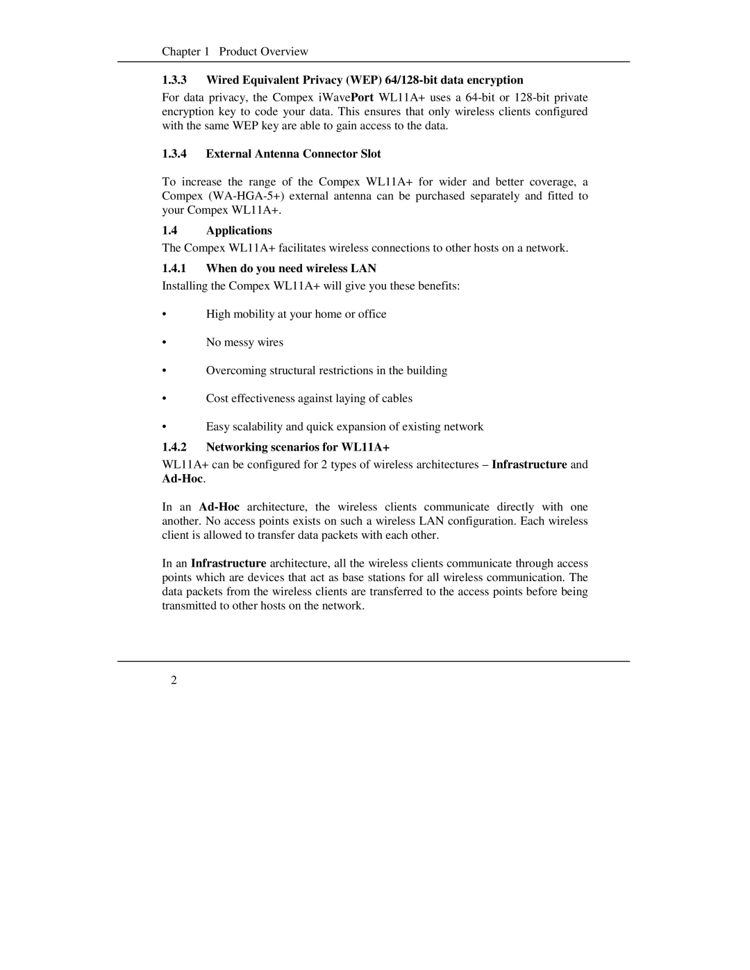Compex Systems WL11A+ manual Wired Equivalent Privacy WEP 64/128-bit data encryption, External Antenna Connector Slot 