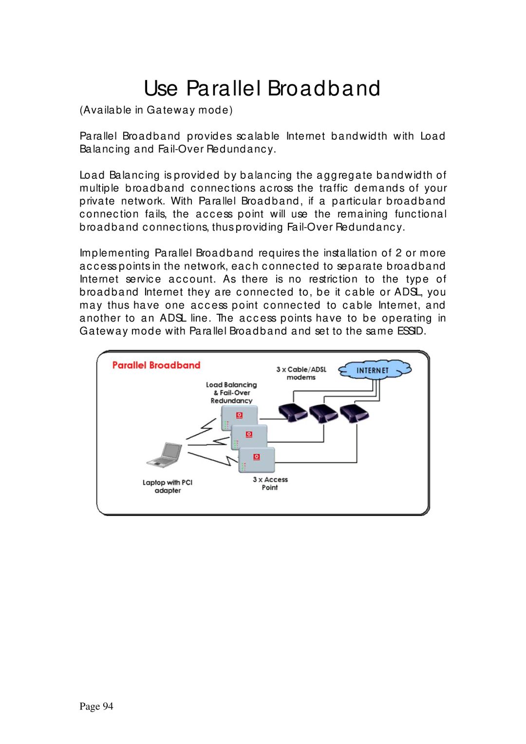 Compex Systems WPE53G manual Use Parallel Broadband 