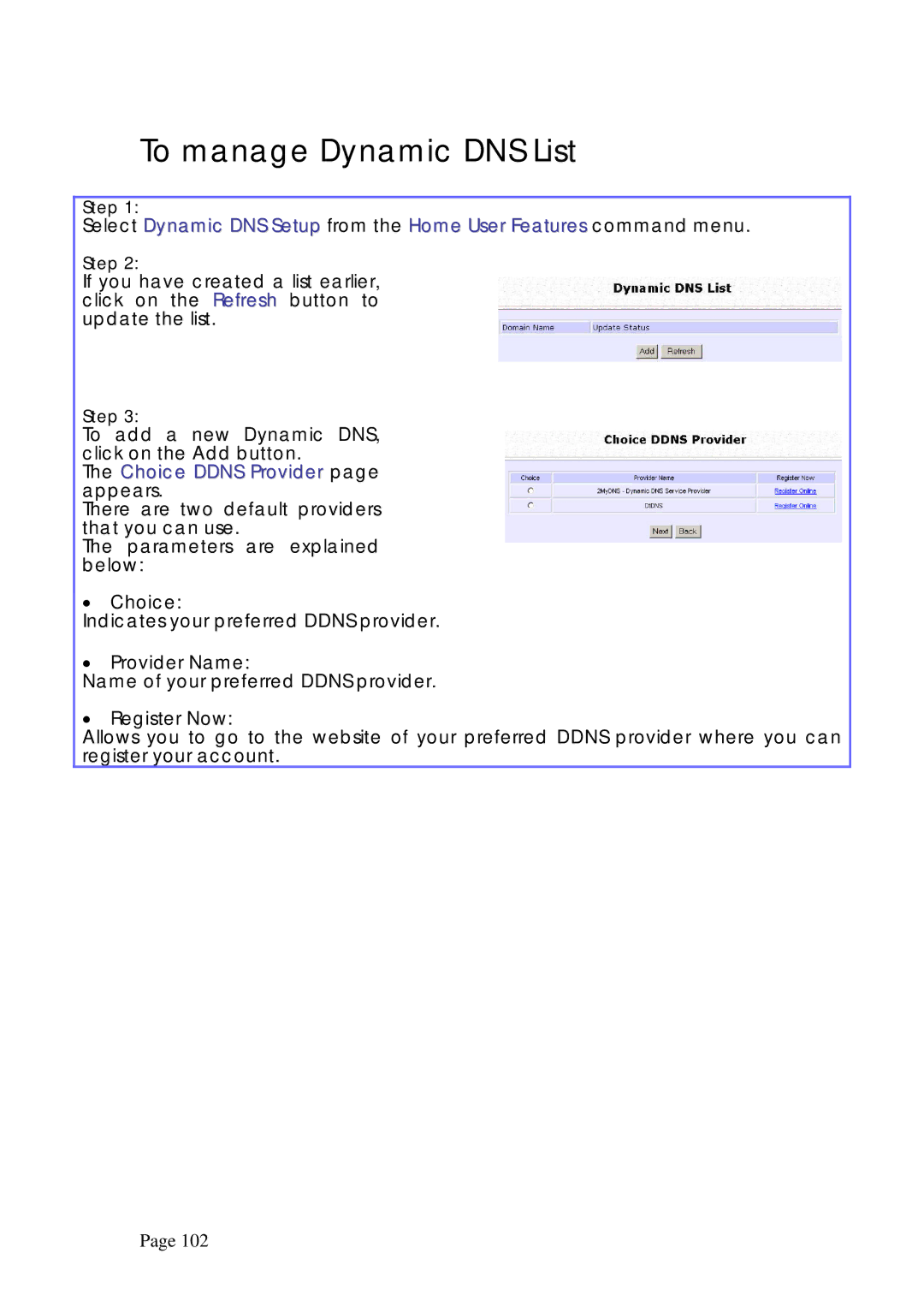 Compex Systems WPE53G manual To manage Dynamic DNS List, Choice Ddns Provider page appears, Provider Name, Register Now 