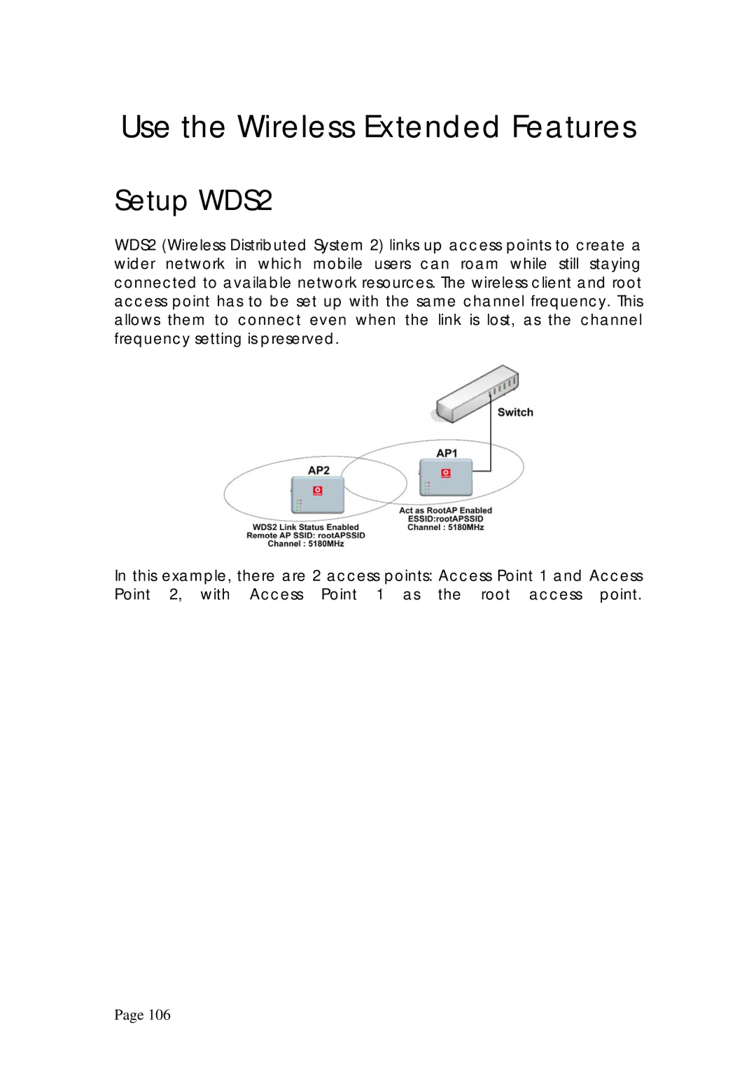 Compex Systems WPE53G manual Use the Wireless Extended Features, Setup WDS2 