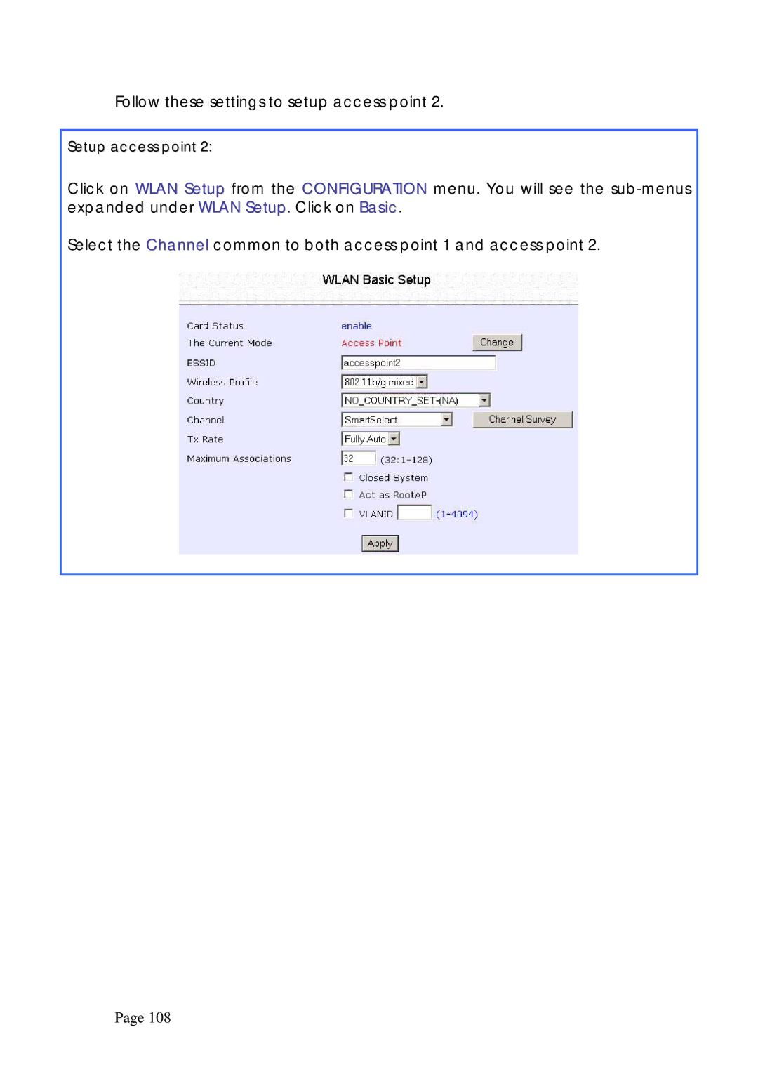 Compex Systems WPE53G manual Follow these settings to setup access point 