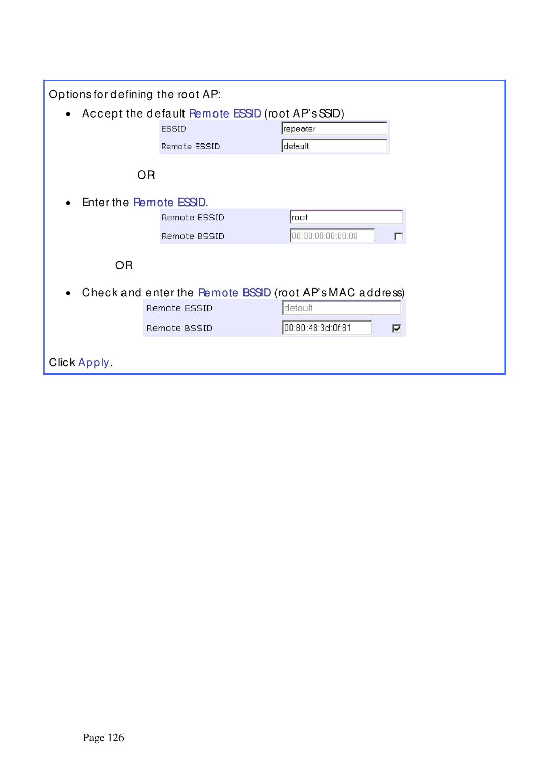 Compex Systems WPE53G manual Enter the Remote Essid 