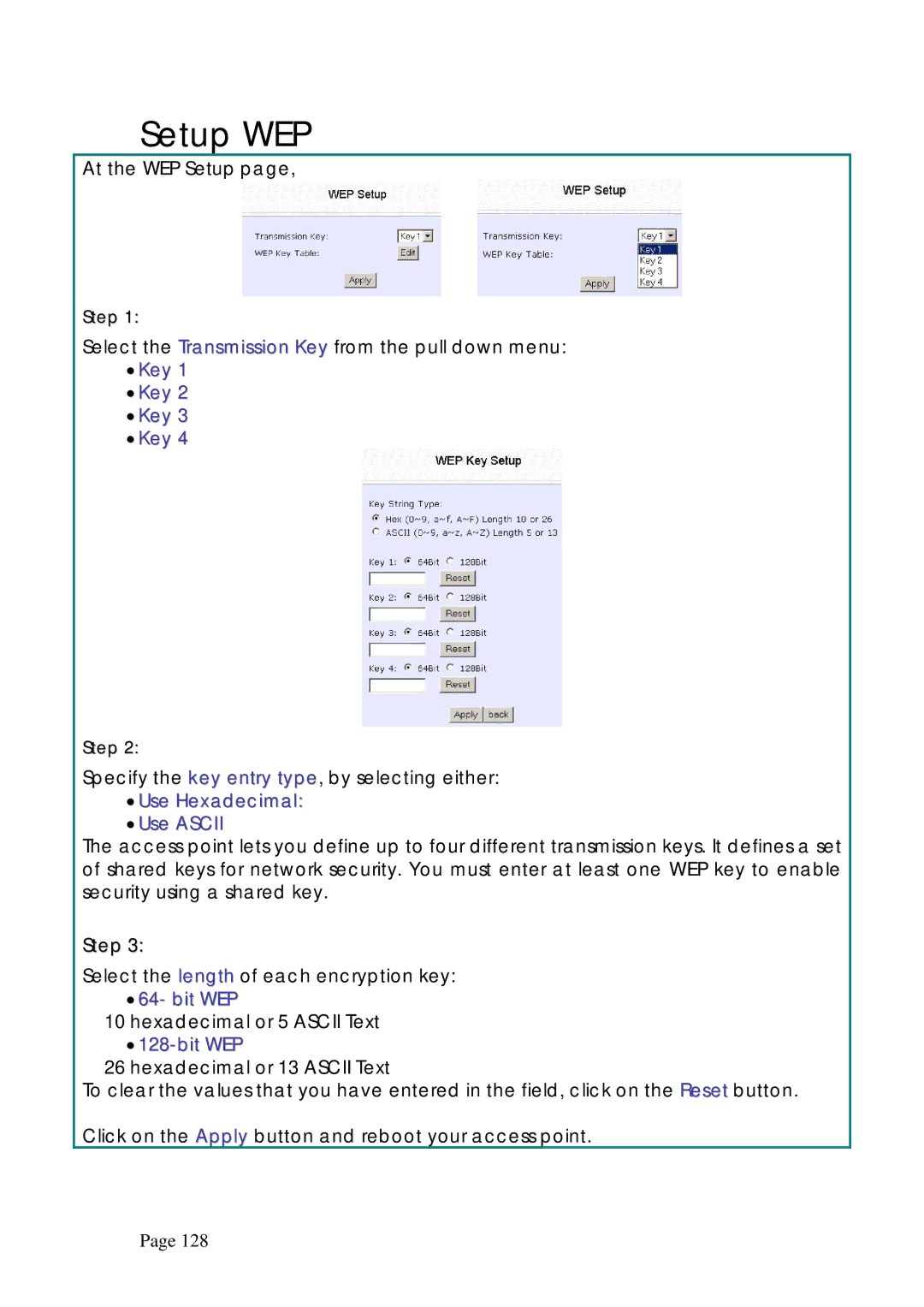 Compex Systems WPE53G manual Setup WEP, Key, Use Hexadecimal Use Ascii, Bit WEP 