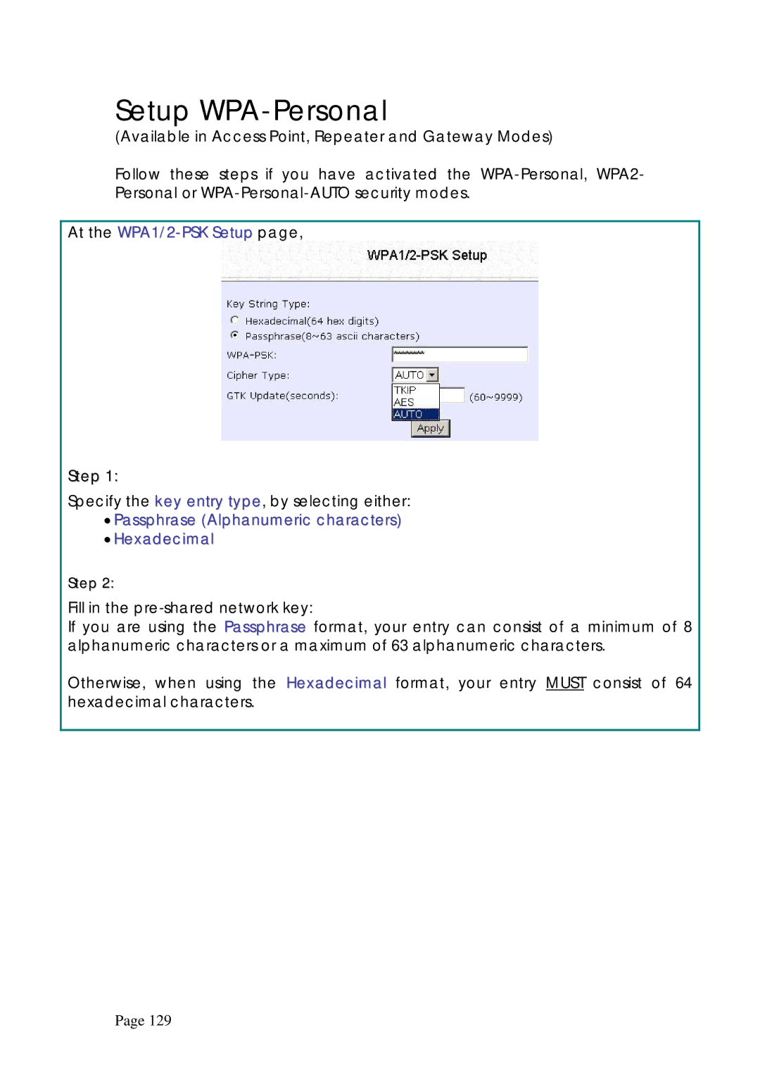 Compex Systems WPE53G manual Setup WPA-Personal, At the WPA1/2-PSK Setup, Passphrase Alphanumeric characters Hexadecimal 