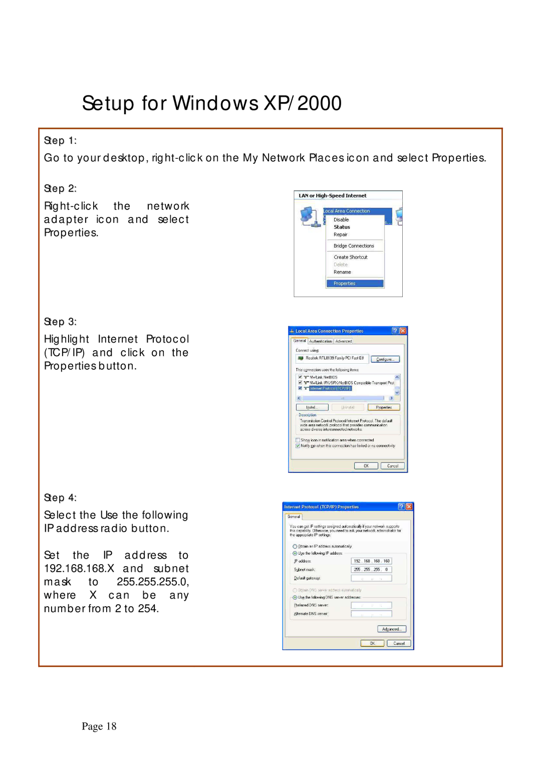 Compex Systems WPE53G manual Setup for Windows XP/2000, Properties, Select the Use the following 