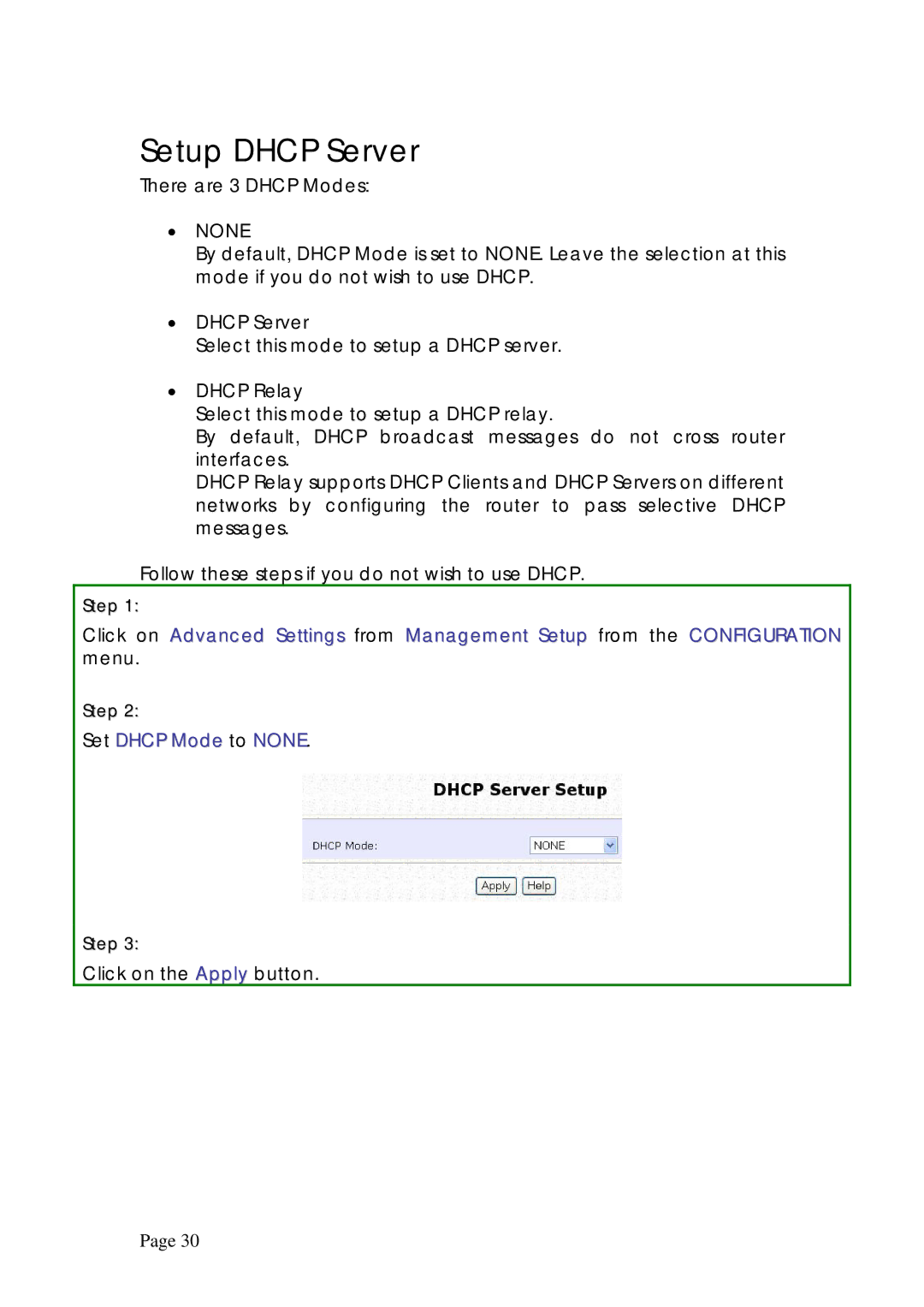 Compex Systems WPE53G manual Setup Dhcp Server, Set Dhcp Mode to None 