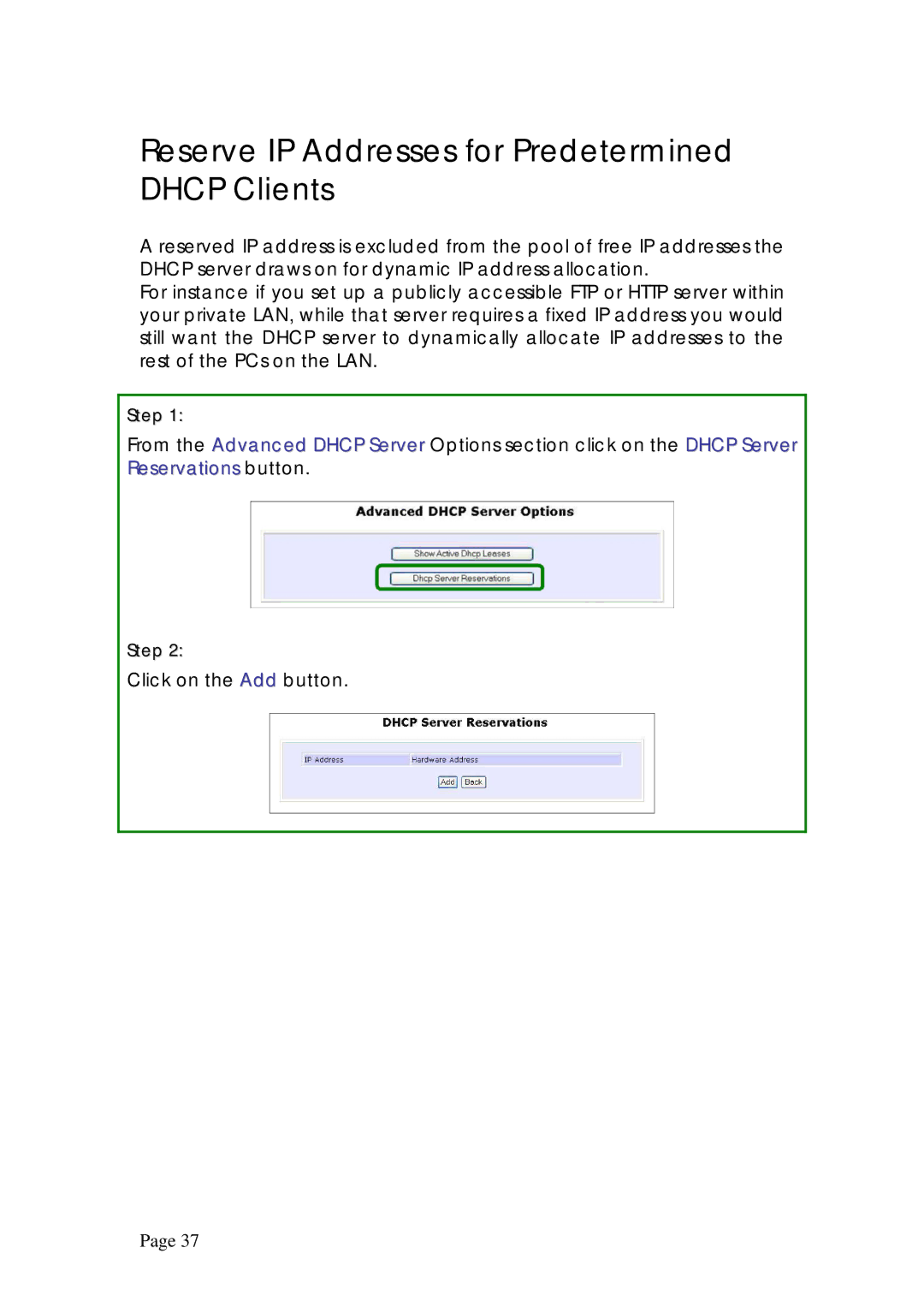 Compex Systems WPE53G manual Reserve IP Addresses for Predetermined Dhcp Clients 