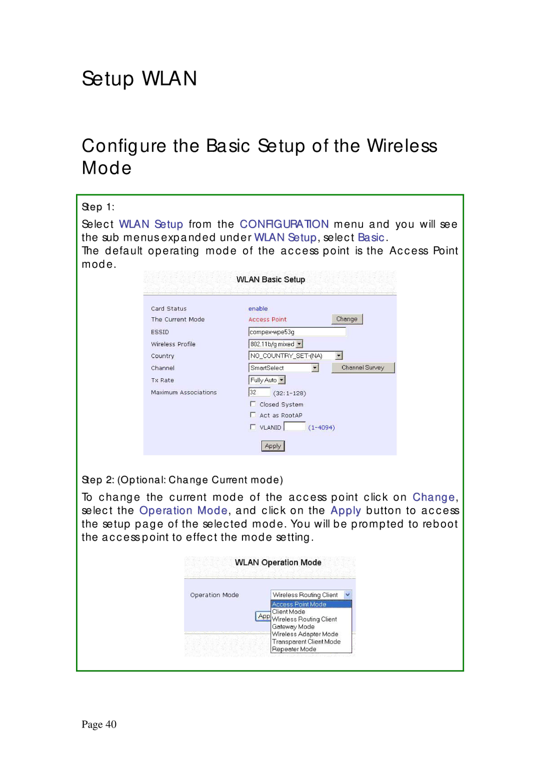 Compex Systems WPE53G manual Setup Wlan, Configure the Basic Setup of the Wireless Mode 