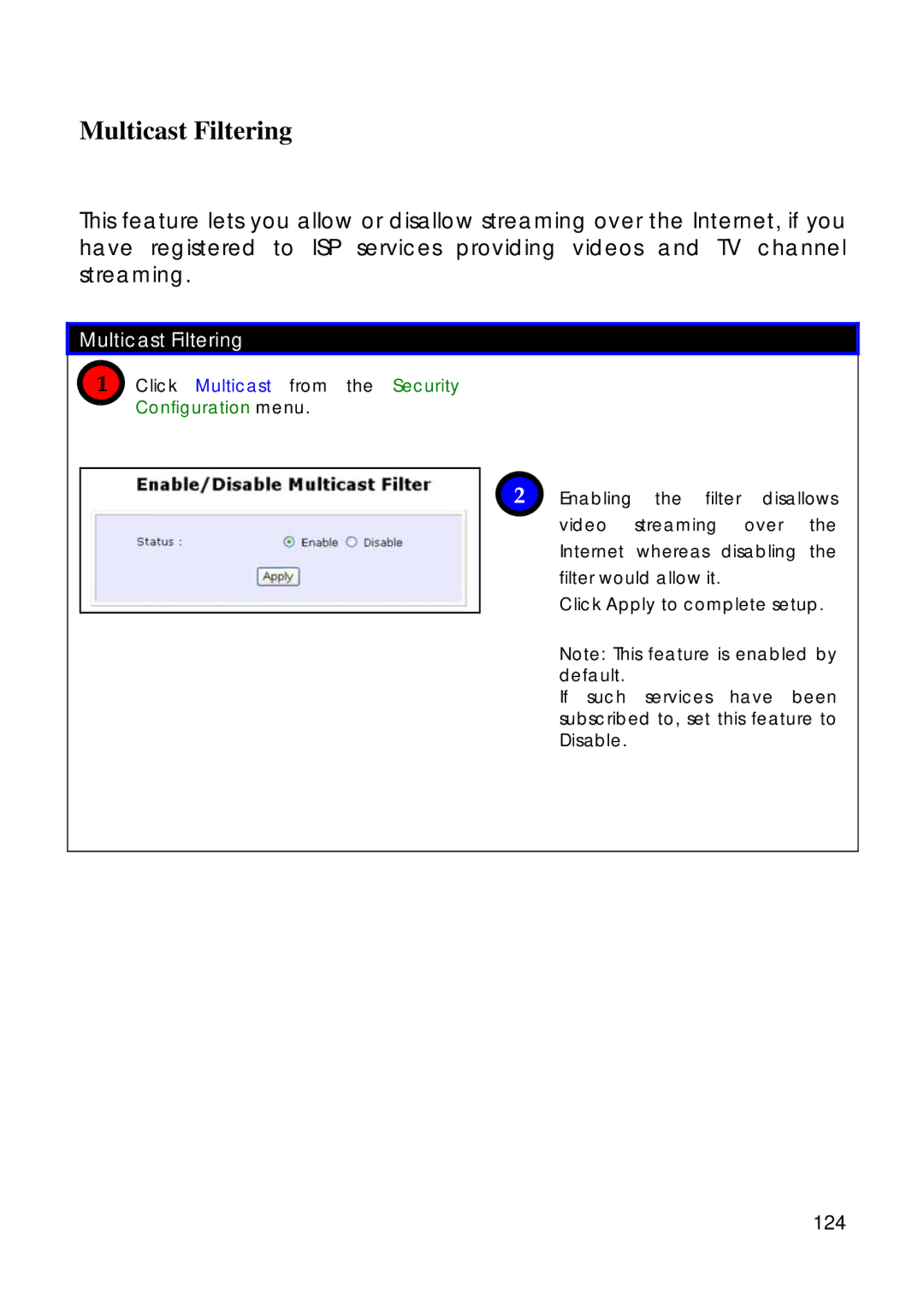 Compex Technologies 18A manual Multicast Filtering, 124, Click Multicast from the Security Configuration menu 