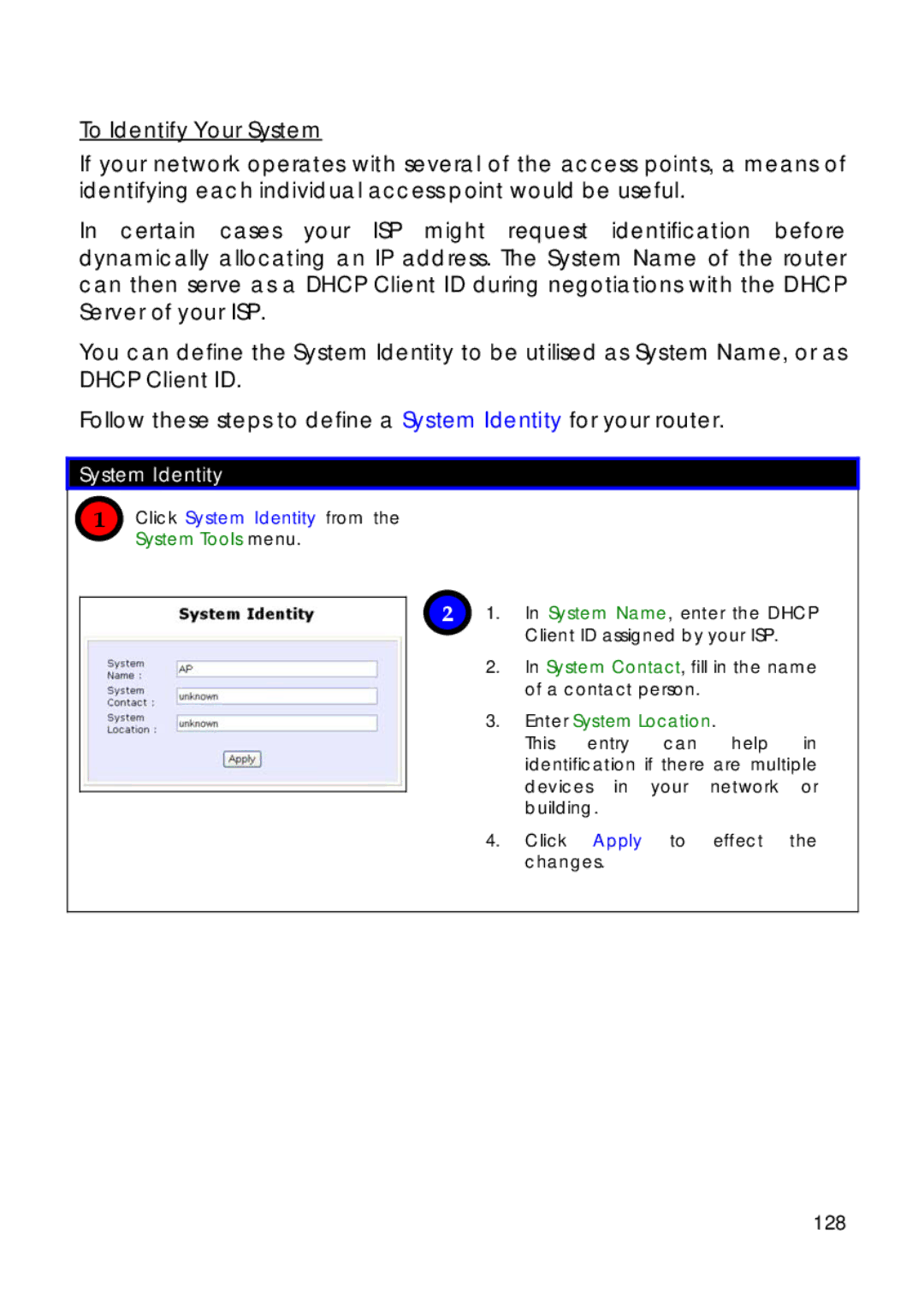 Compex Technologies 18A manual 128, Click System Identity from the System Tools menu, Enter System Location 