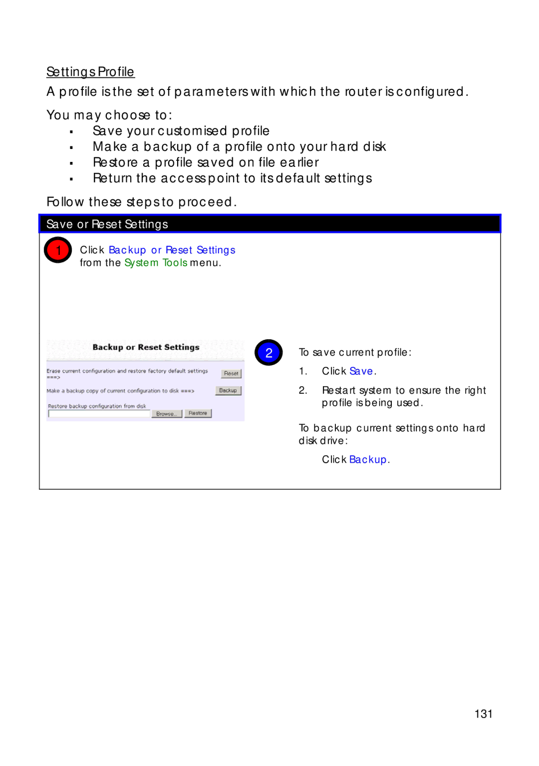 Compex Technologies 18A manual Save or Reset Settings, 131, Click Backup or Reset Settings from the System Tools menu 