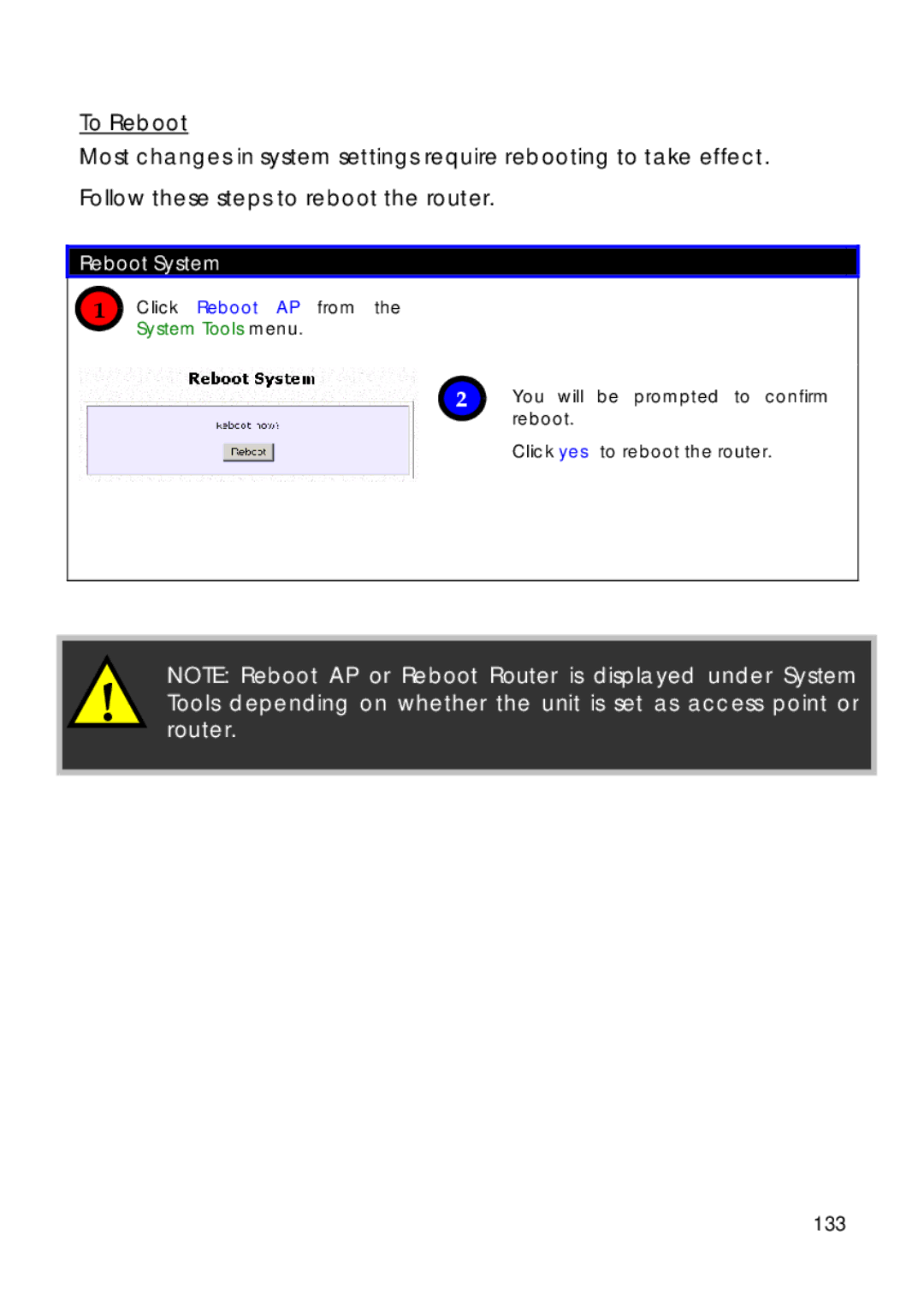 Compex Technologies 18A manual Reboot System, 133, Click Reboot AP from the System Tools menu 