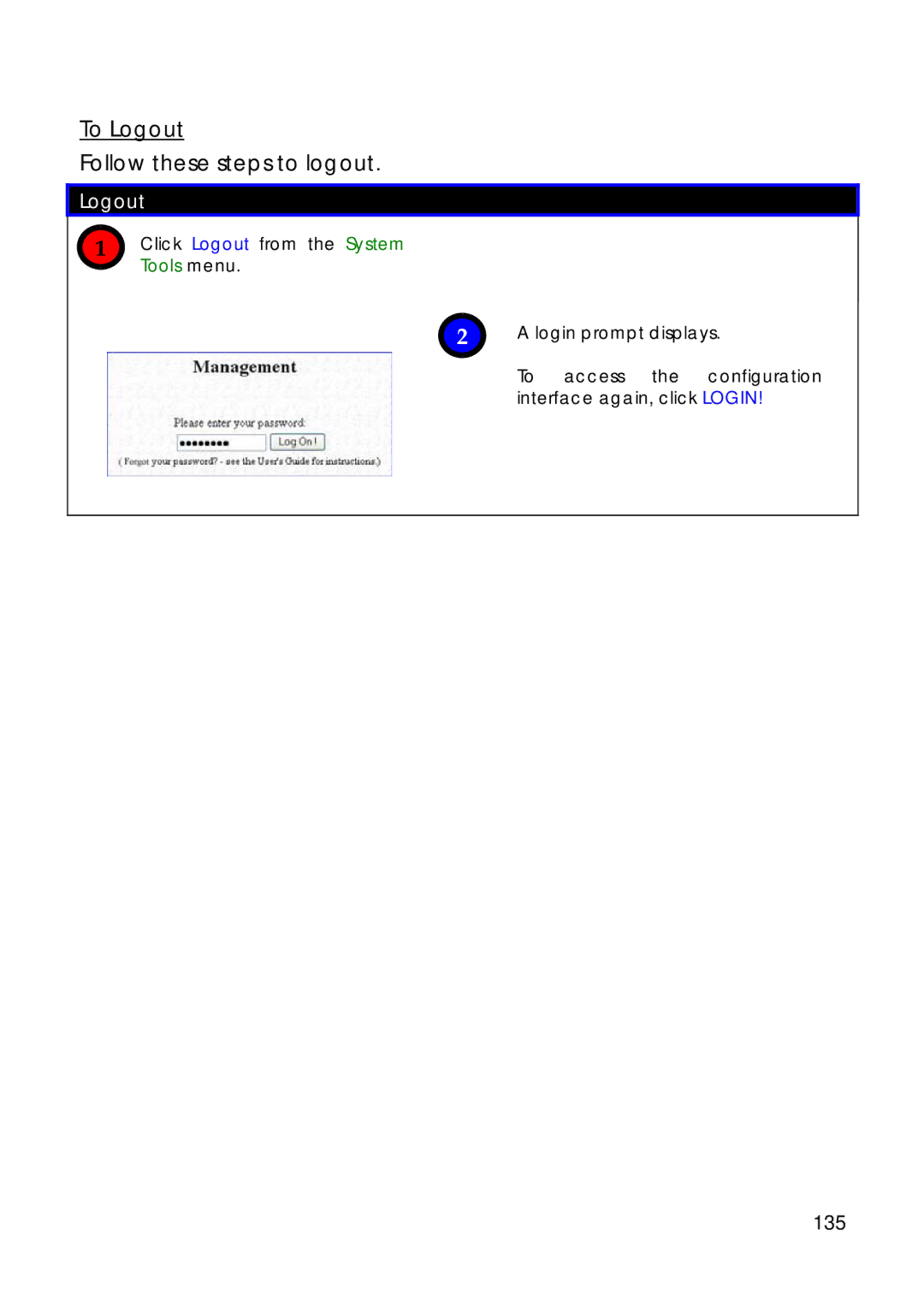 Compex Technologies 18A manual 135, Click Logout from the System Tools menu 