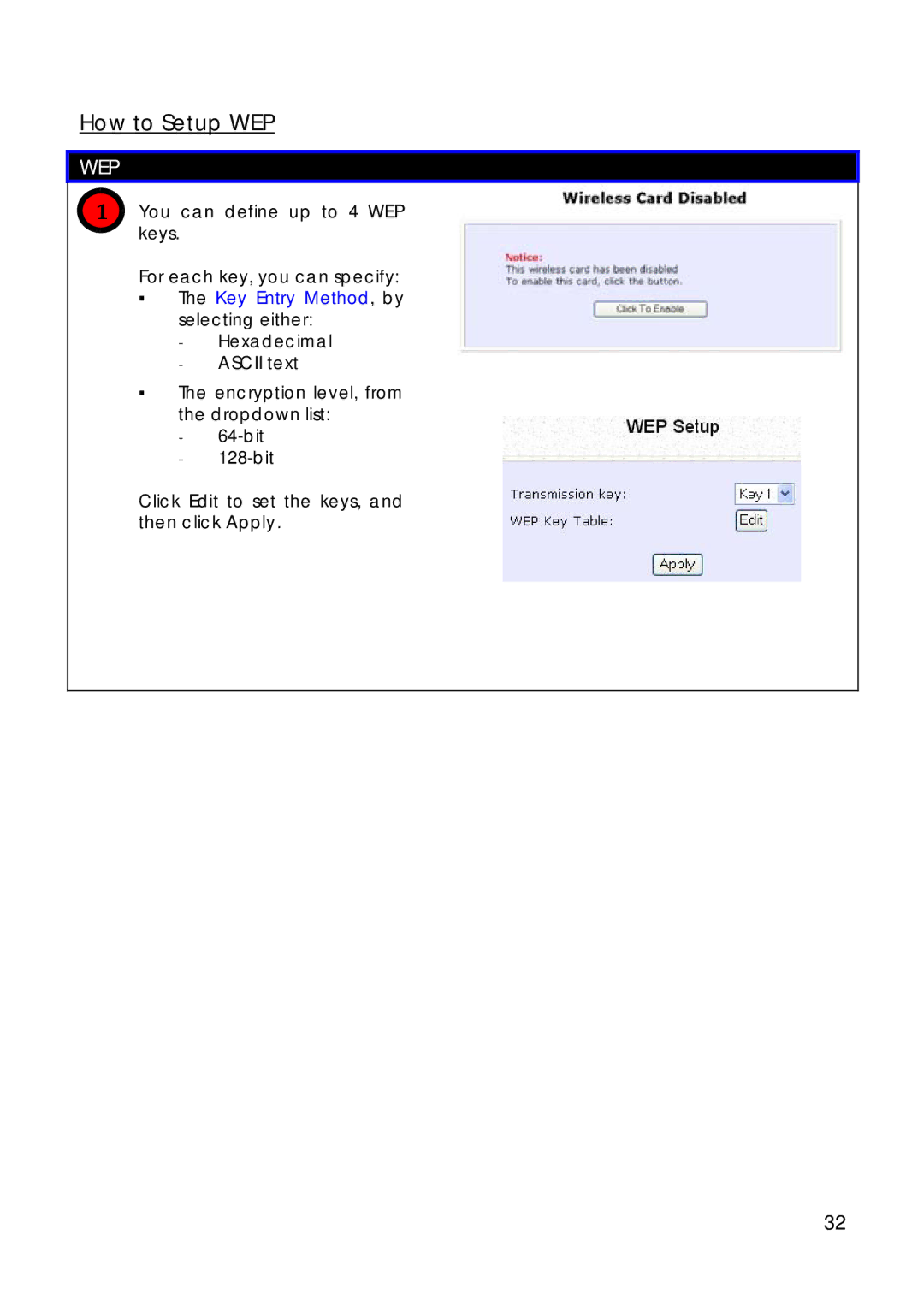 Compex Technologies 18A manual How to Setup WEP 