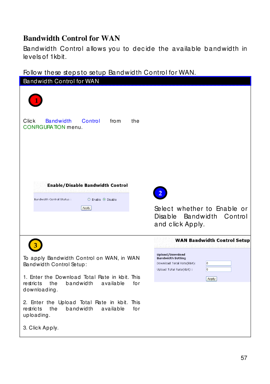 Compex Technologies 18A manual Bandwidth Control for WAN, Click Bandwidth Control from, Configuration menu 