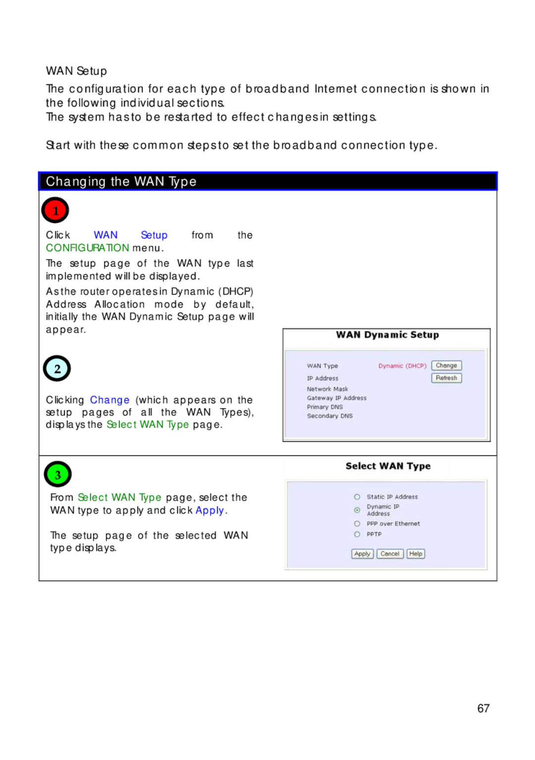 Compex Technologies 18A manual Changing the WAN Type 