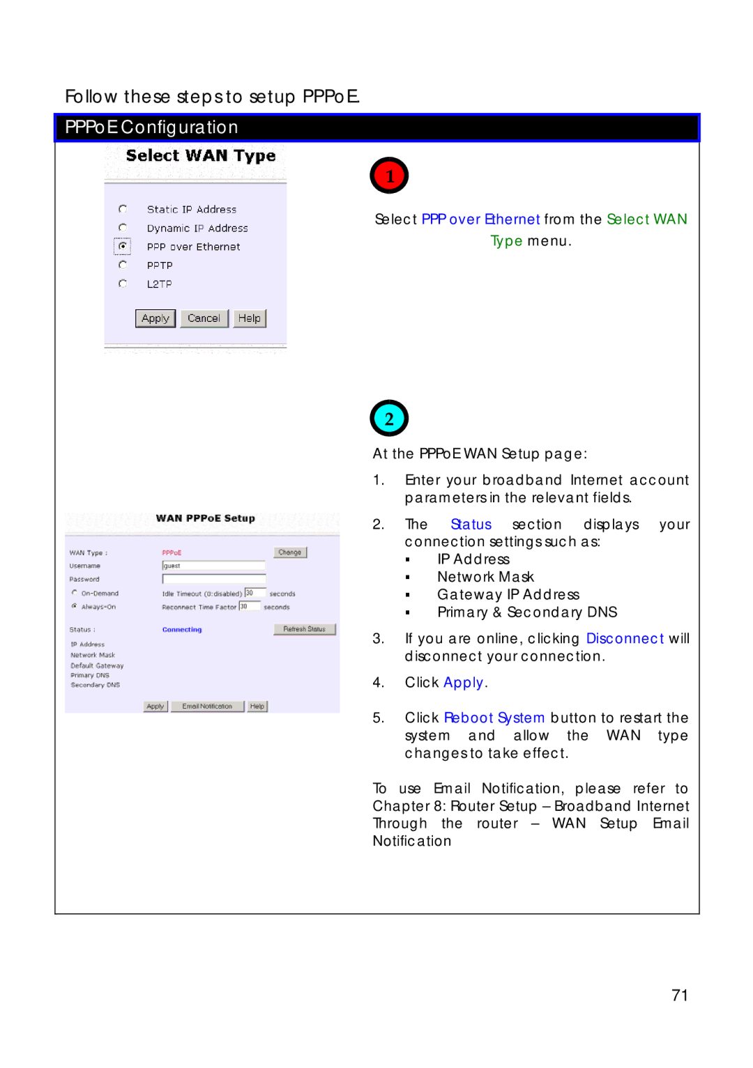 Compex Technologies 18A manual Select PPP over Ethernet from the Select WAN, Type menu, At the PPPoE WAN Setup 