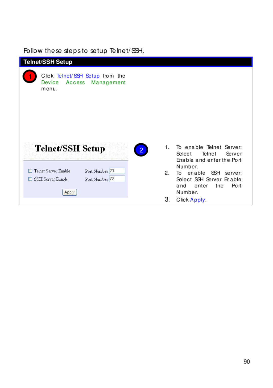 Compex Technologies 18A manual Click Telnet/SSH Setup from, Device Access Management menu 