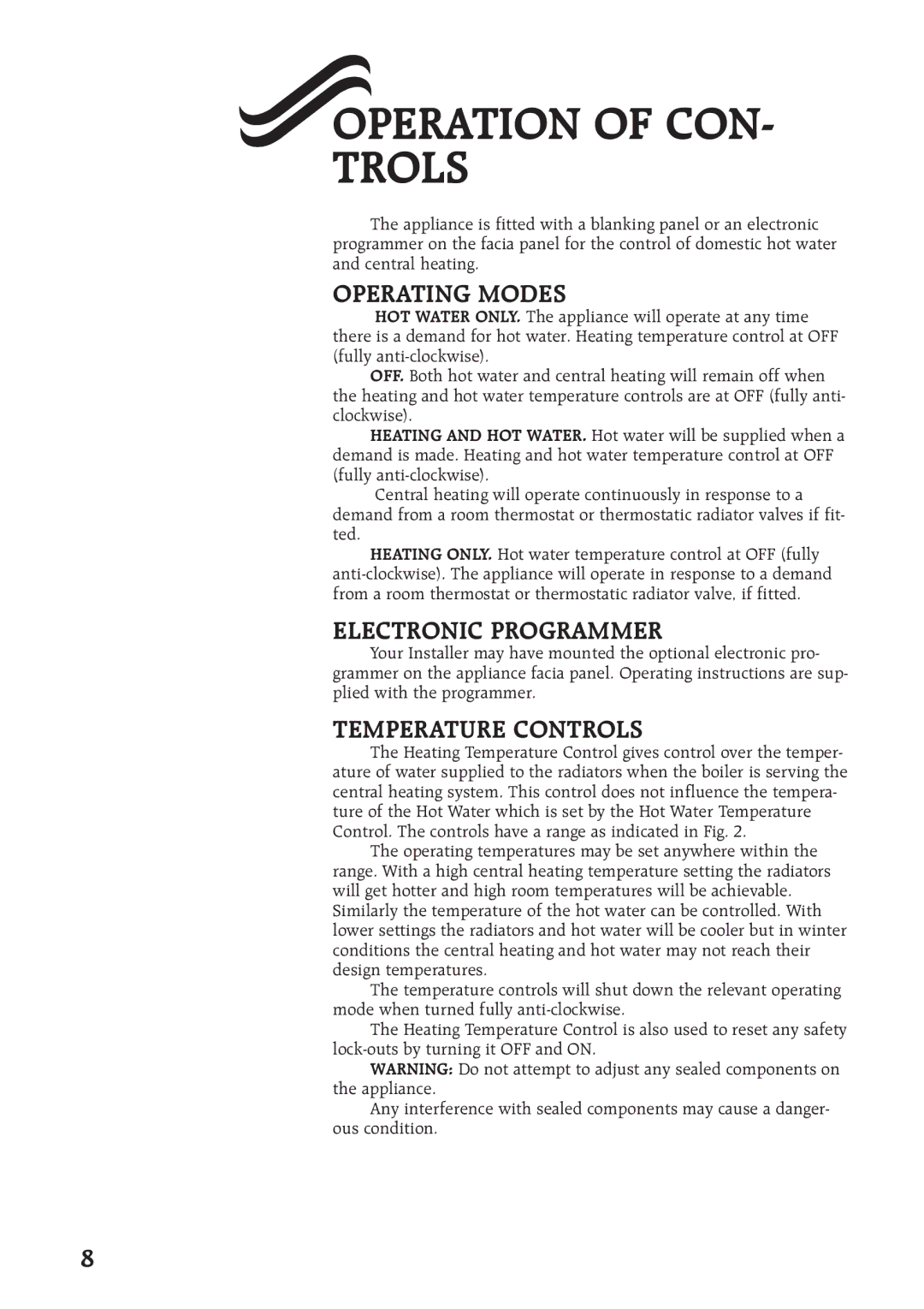 Compex Technologies 400 manual Operation of CON- Trols, Operating Modes, Electronic Programmer, Temperature Controls 