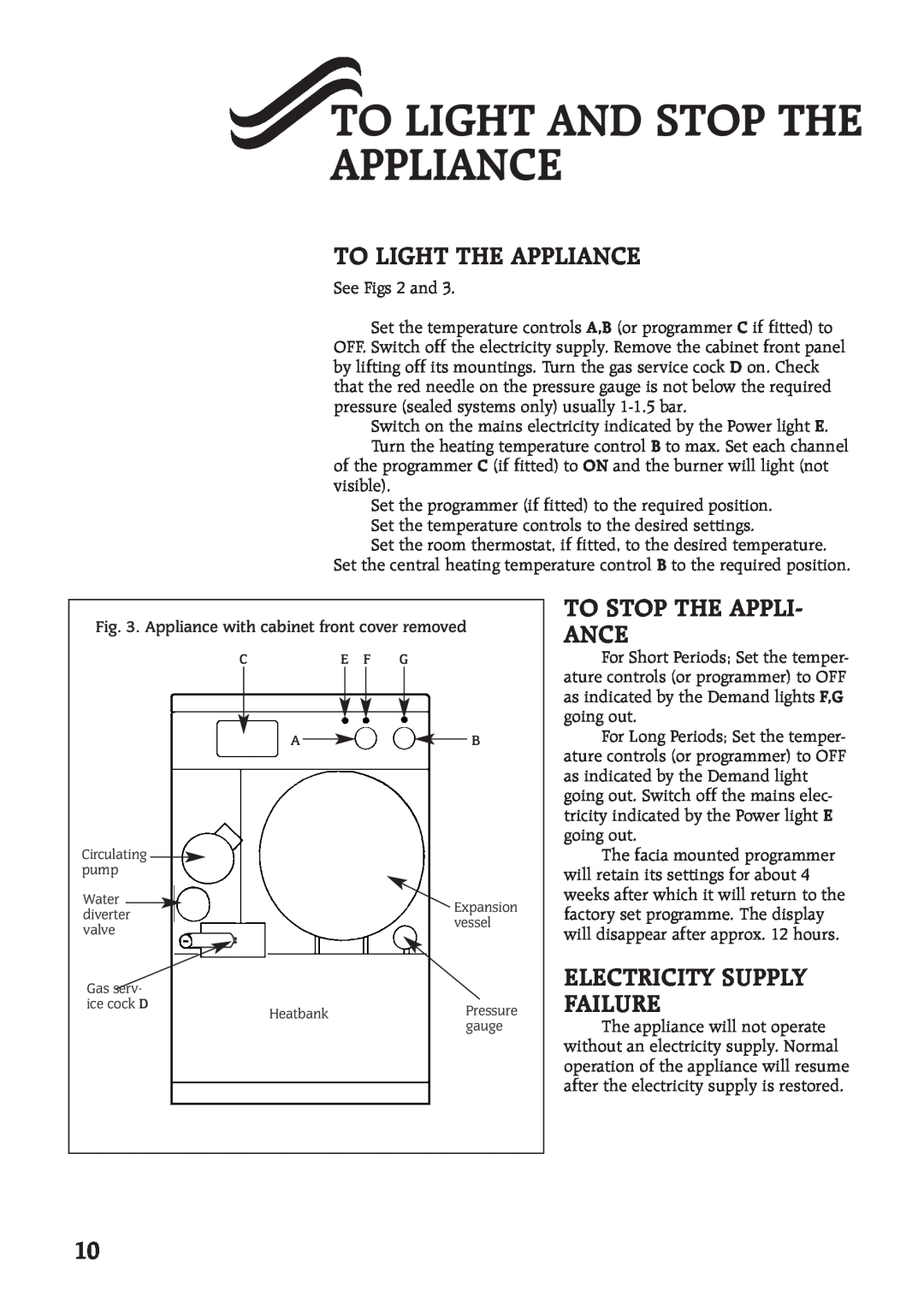 Compex Technologies 400 manual To Light And Stop The Appliance, To Light The Appliance, To Stop The Appli- Ance 