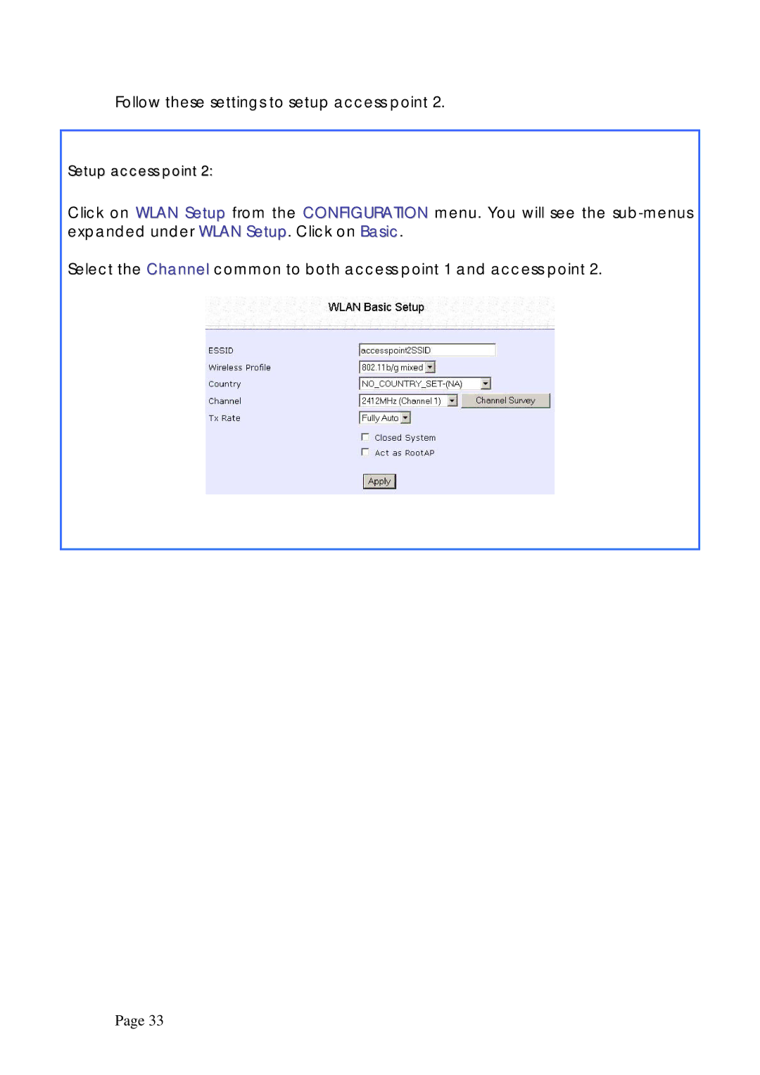 Compex Technologies NP25G 6C manual Follow these settings to setup access point 