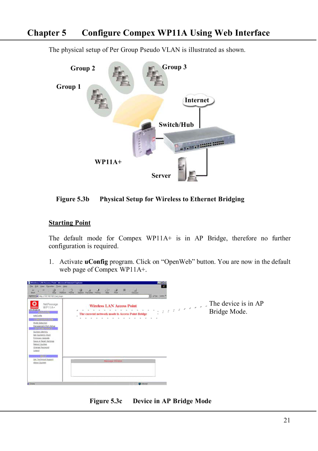 Compex Technologies WP11A+ manual 3c Device in AP Bridge Mode 