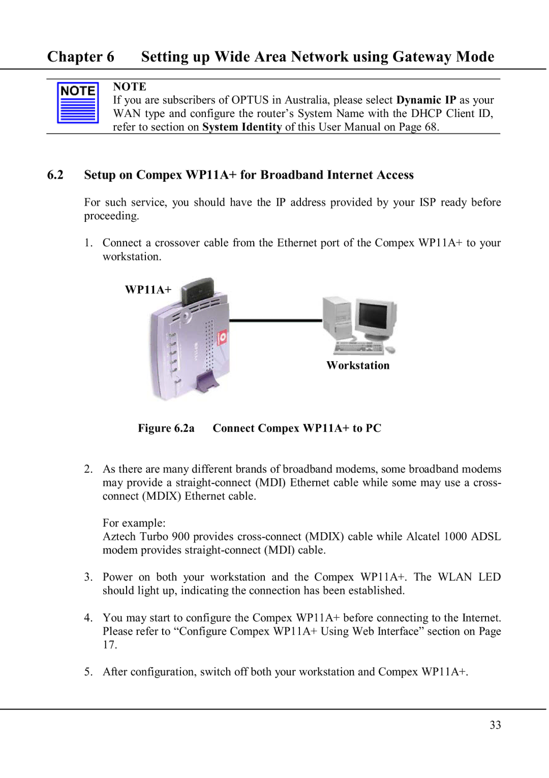 Compex Technologies manual Setup on Compex WP11A+ for Broadband Internet Access 