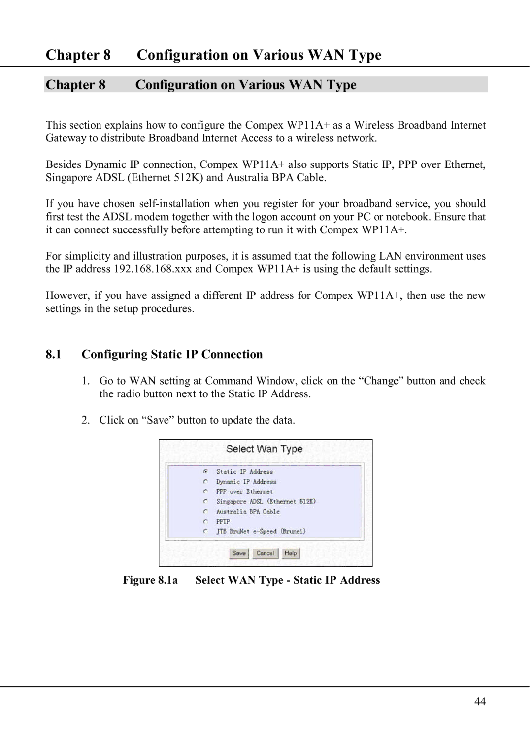 Compex Technologies WP11A+ manual Configuration on Various WAN Type, Configuring Static IP Connection 