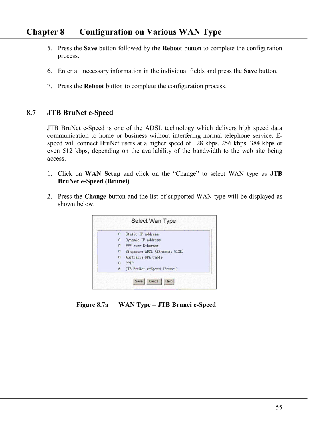 Compex Technologies WP11A+ manual JTB BruNet e-Speed, 7a WAN Type JTB Brunei e-Speed 