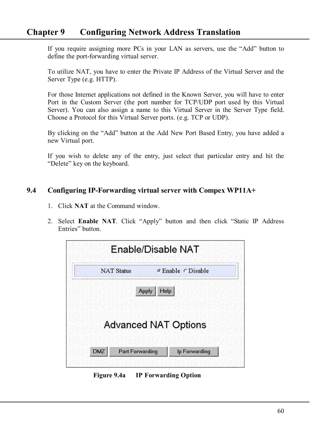 Compex Technologies manual Configuring IP-Forwarding virtual server with Compex WP11A+, 4a IP Forwarding Option 