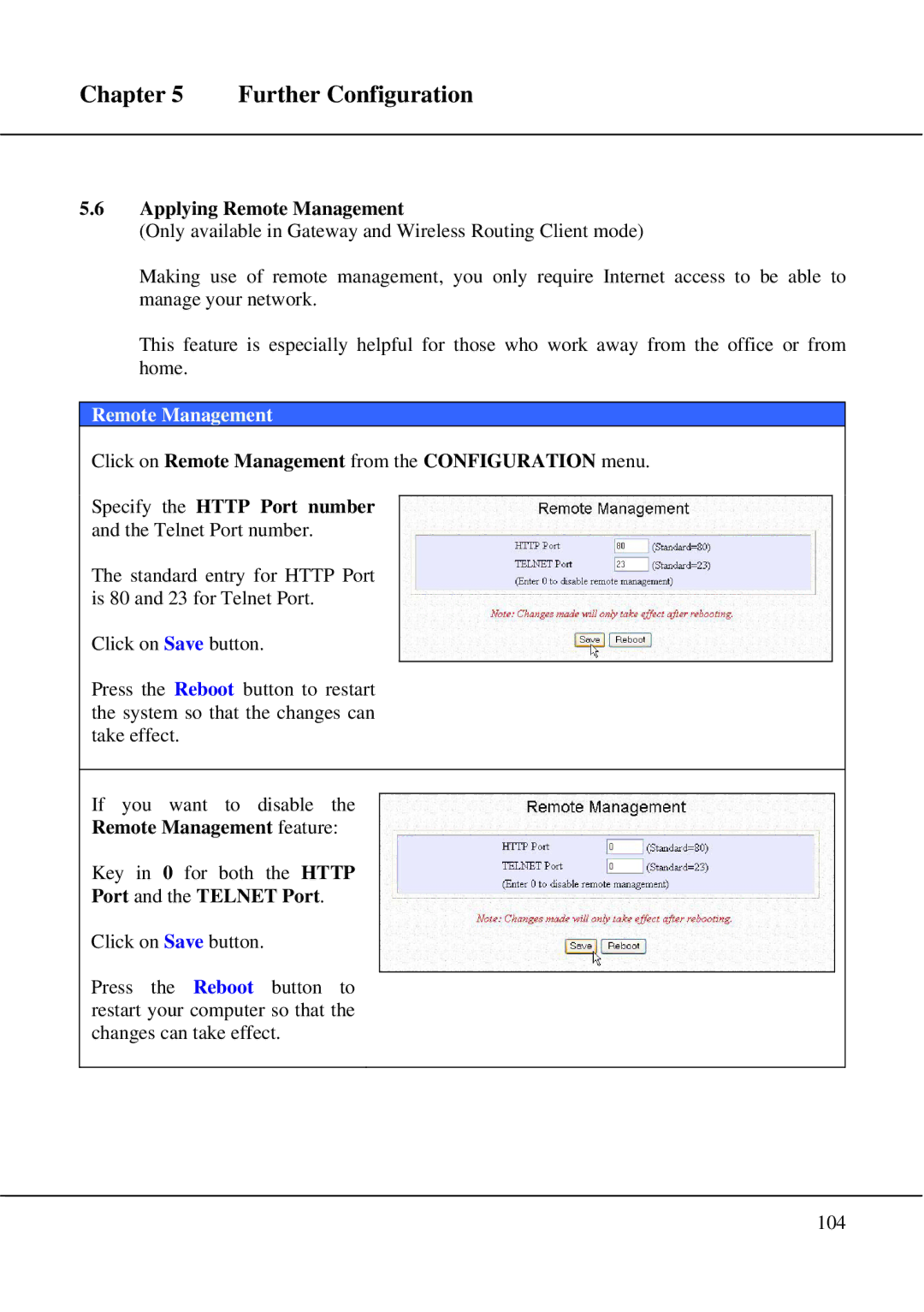 Compex Technologies WPE54 manual Remote Management feature, Port and the Telnet Port 