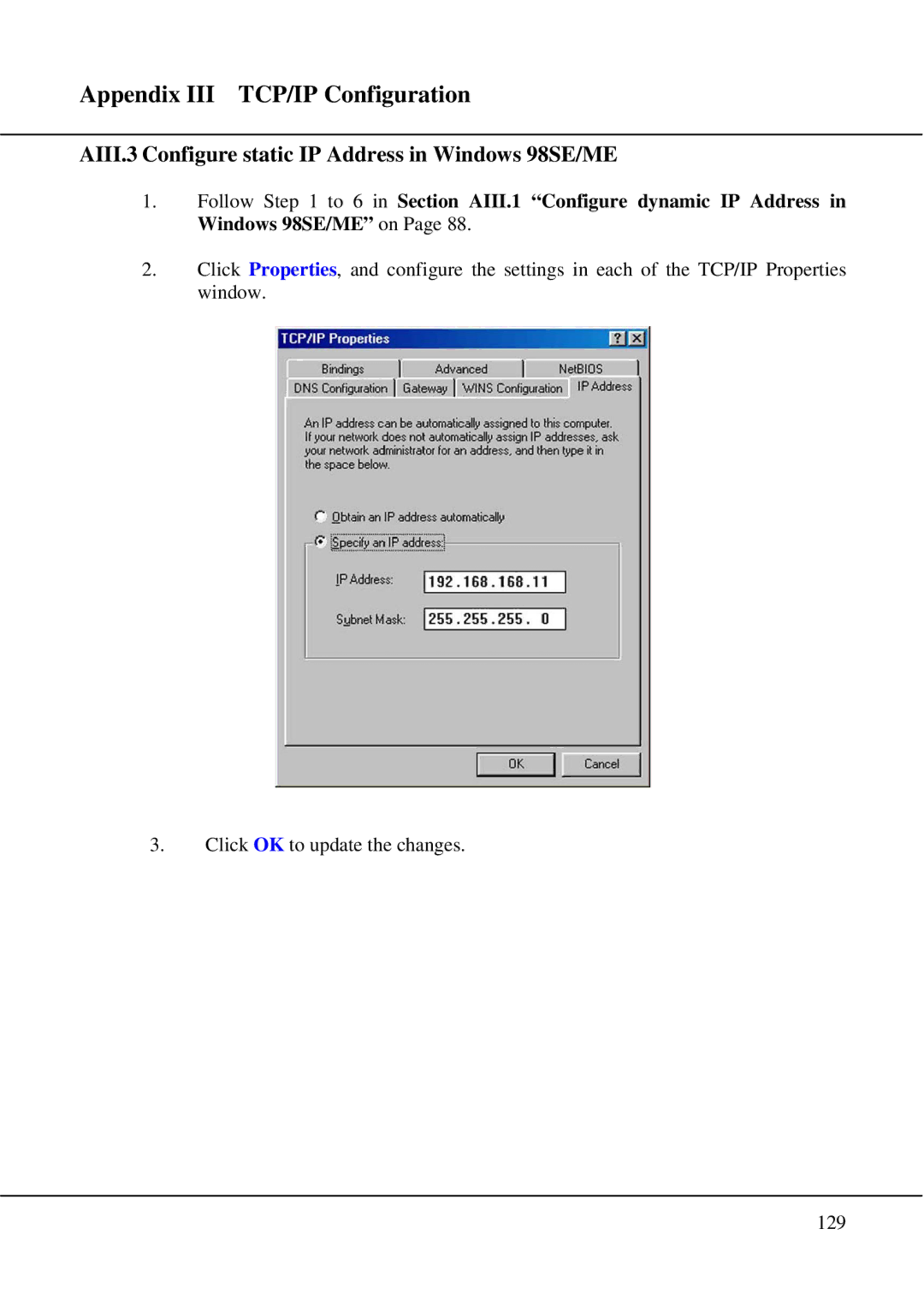 Compex Technologies WPE54 manual AIII.3 Configure static IP Address in Windows 98SE/ME 