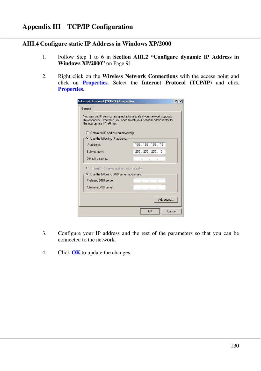 Compex Technologies WPE54 manual AIII.4 Configure static IP Address in Windows XP/2000 