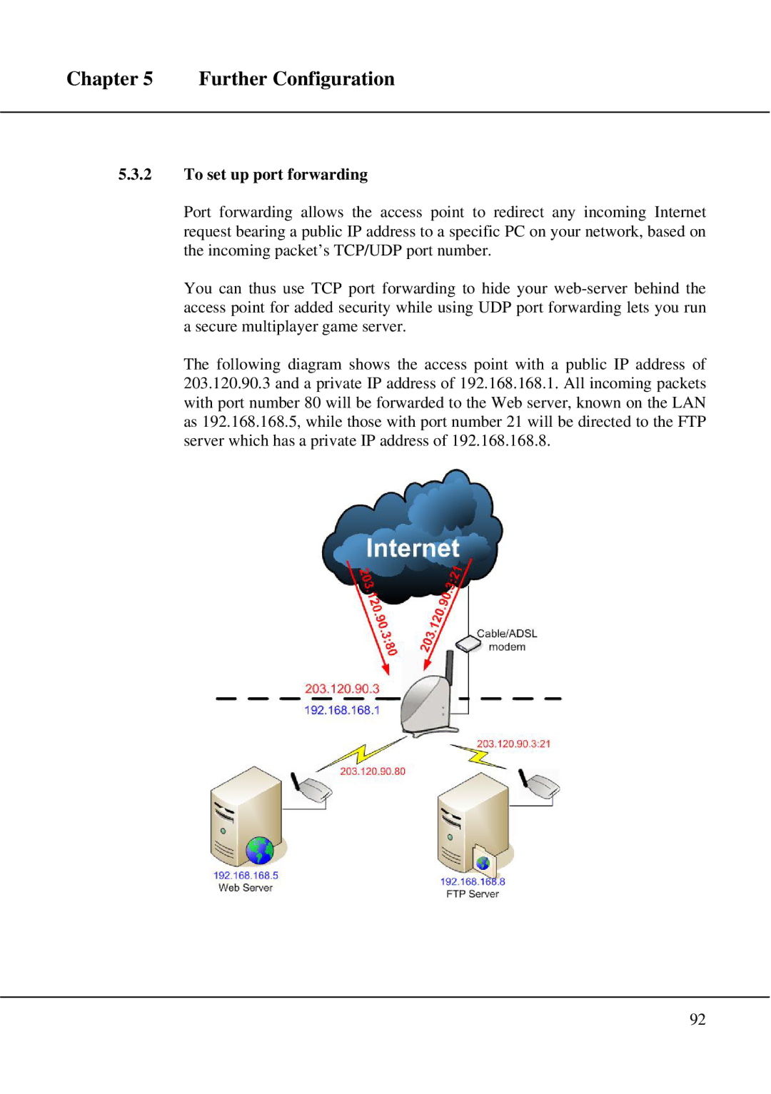 Compex Technologies WPE54 manual To set up port forwarding 