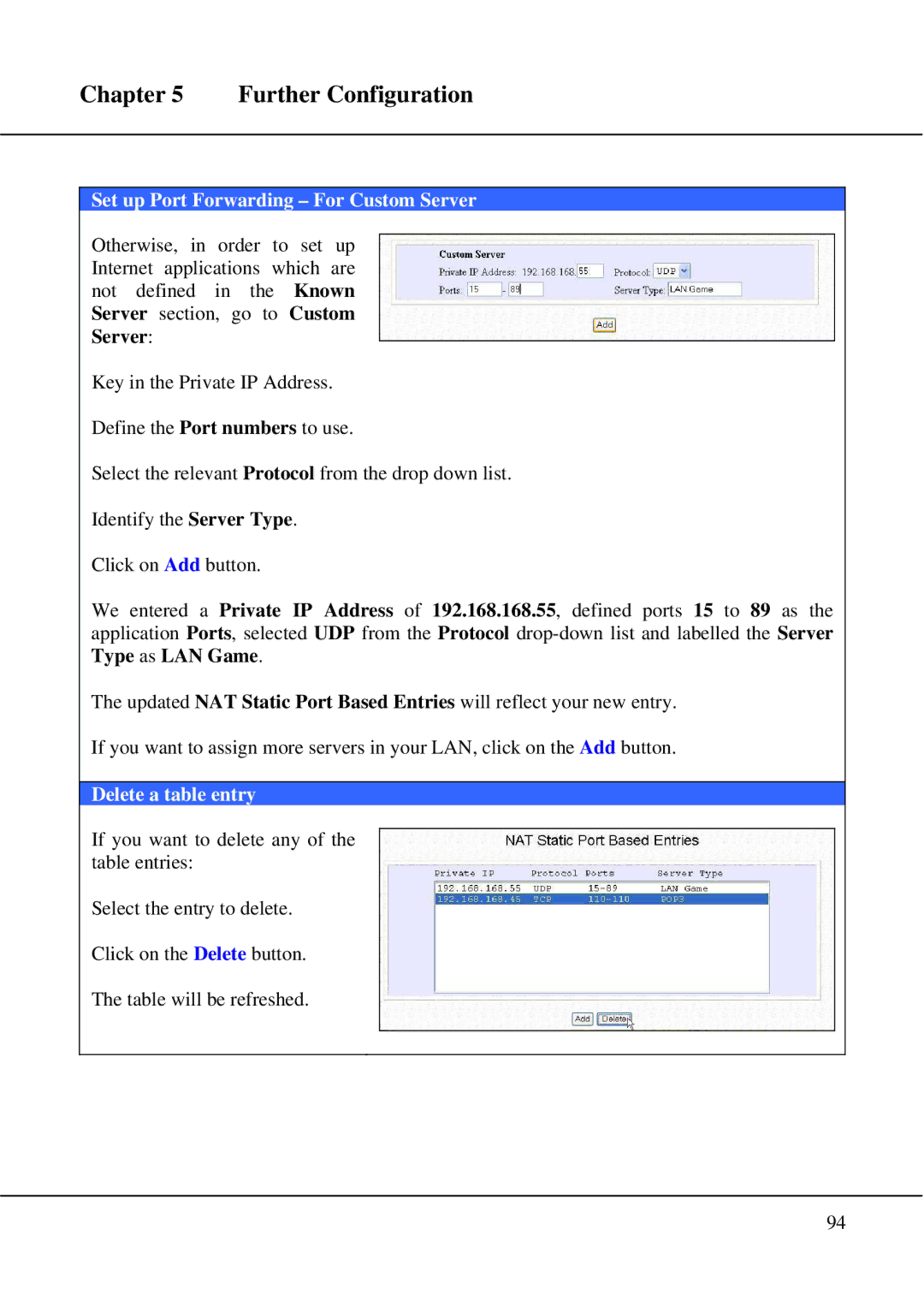 Compex Technologies WPE54 manual Set up Port Forwarding For Custom Server, Delete a table entry 