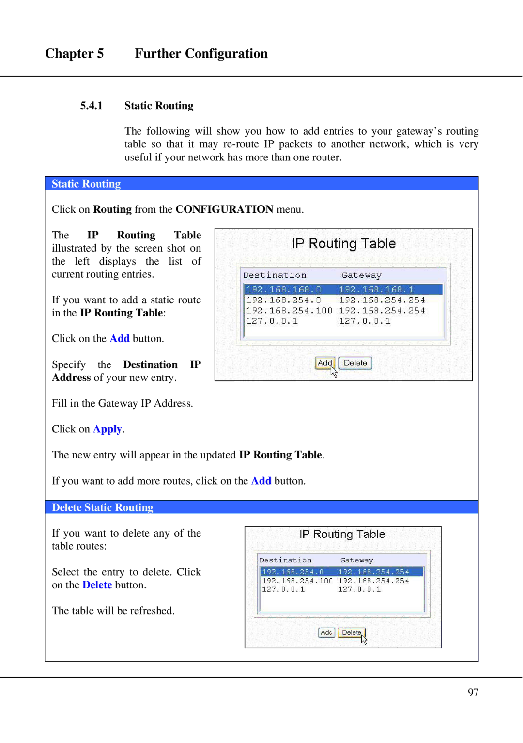 Compex Technologies WPE54 manual Specify the Destination IP, Delete Static Routing 